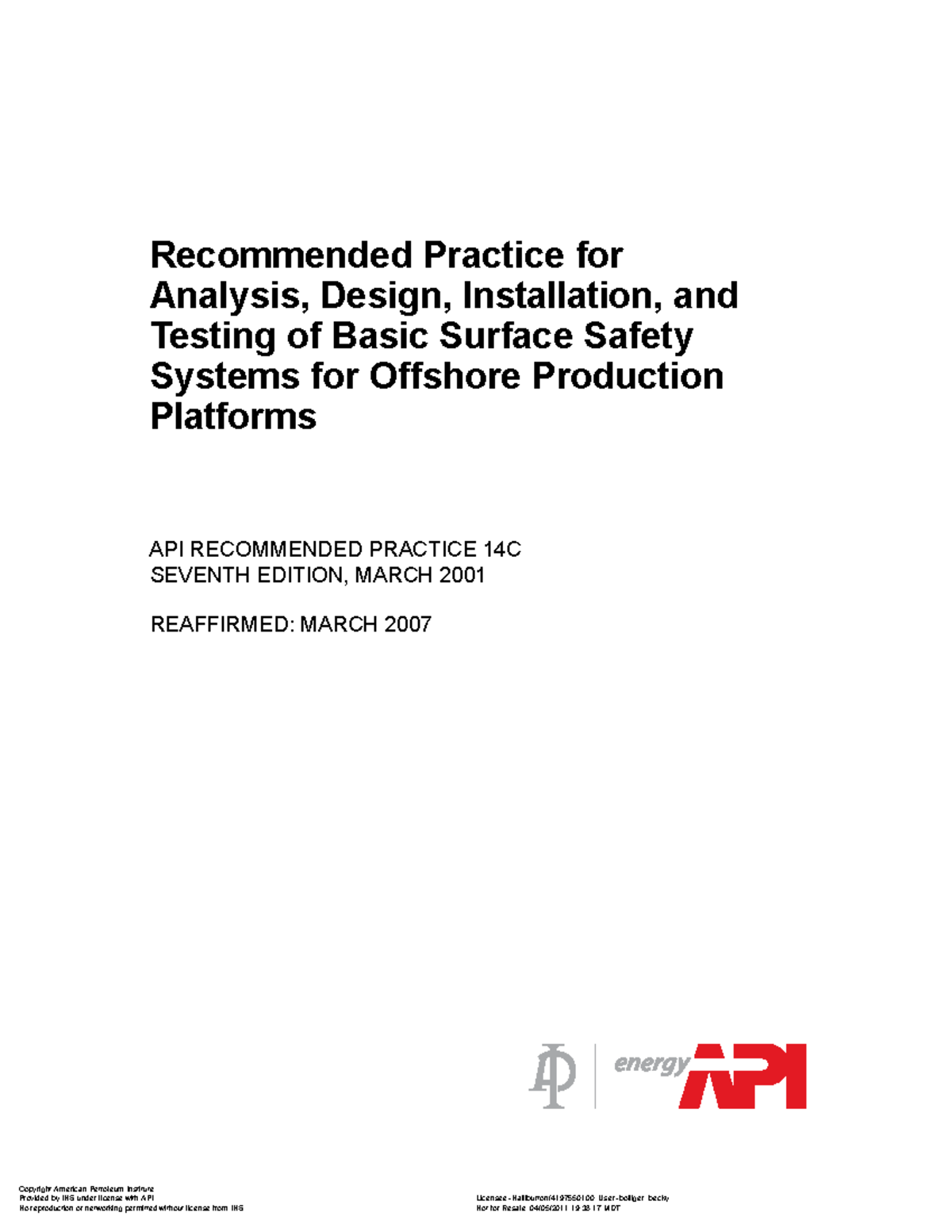 API RP 14C: Safety Systems Analysis, Design, Installation & Testing for ...