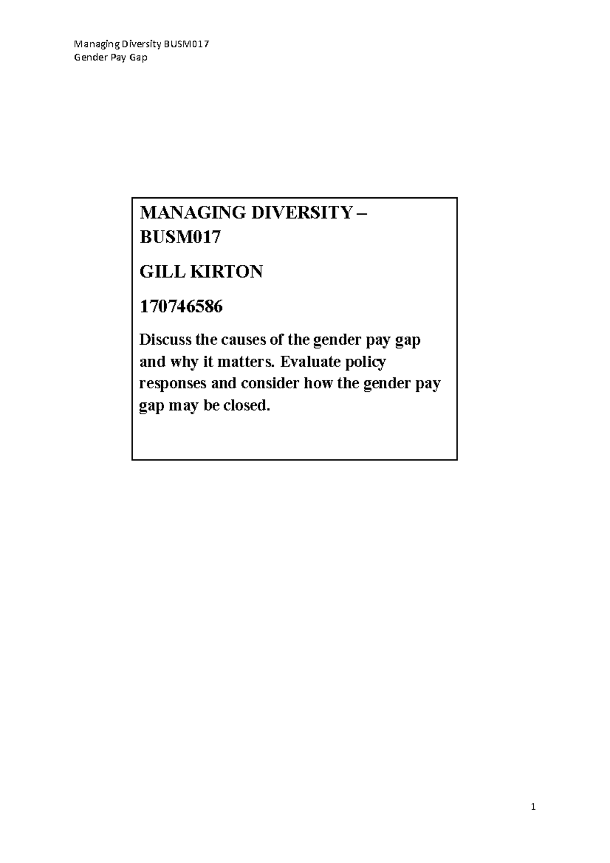 Managing Diversity BUSM017: Analyzing the Gender Pay Gap and Solutions ...