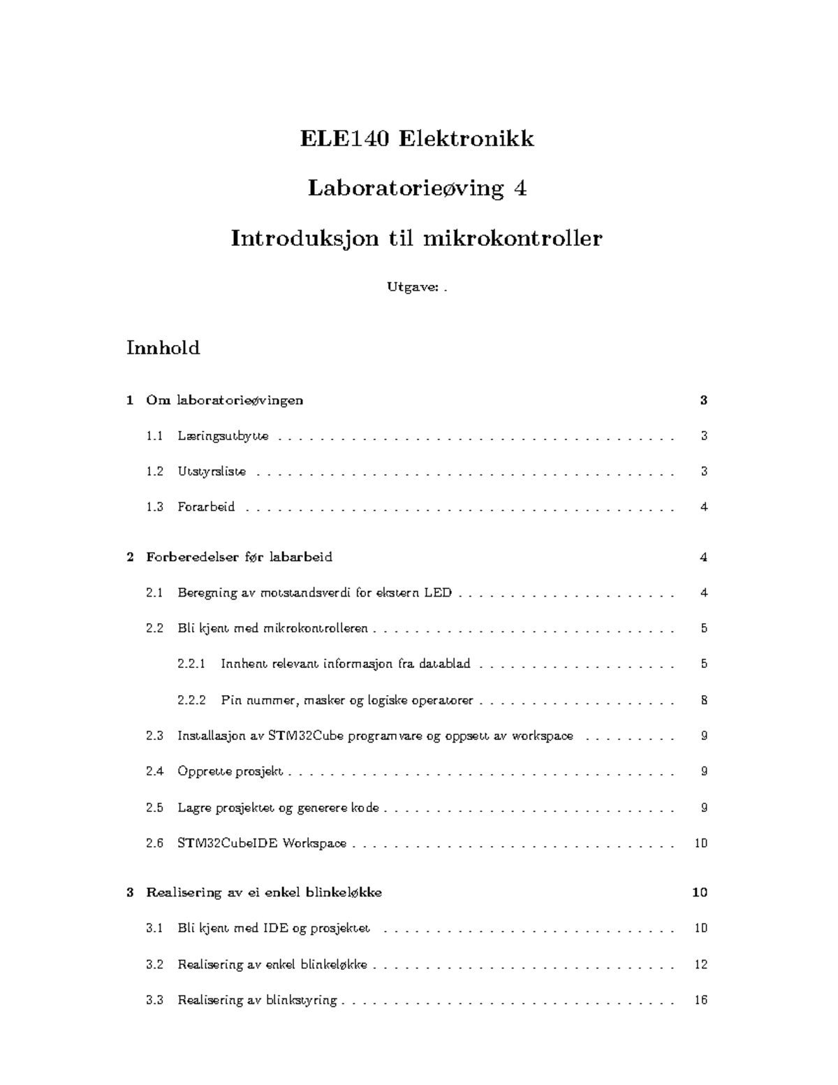 ELE140 Laboratorieøving 4: Introduksjon til Mikrokontroller - Studocu