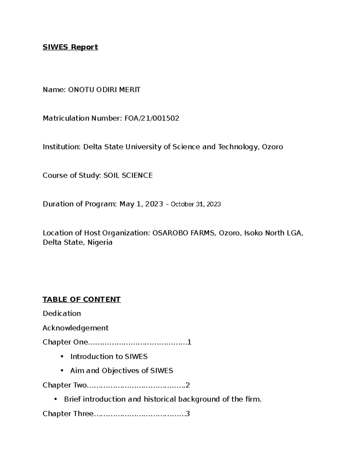 Merit Report SIWES - SIWES Report Name: ONOTU ODIRI MERIT Matriculation ...