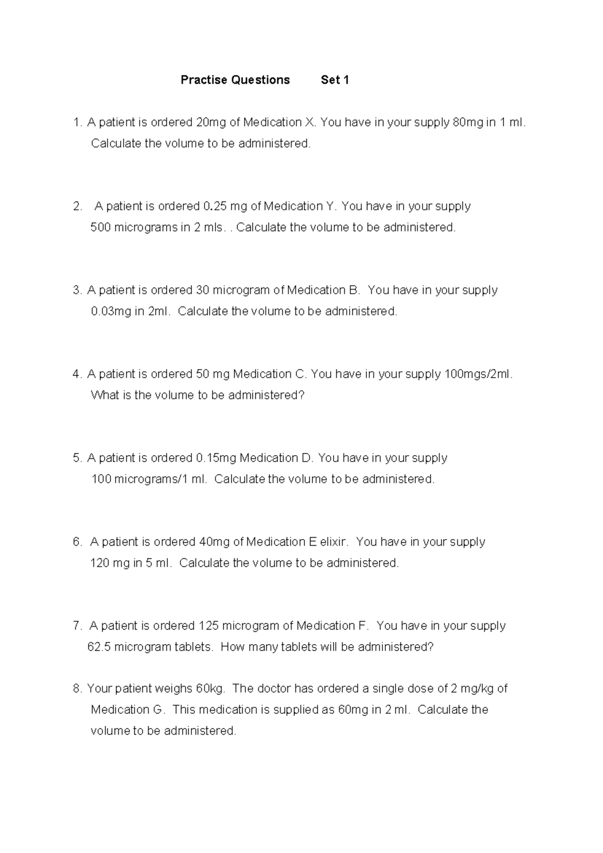 Medication Calculation Practice Questions Set 1 - Studocu