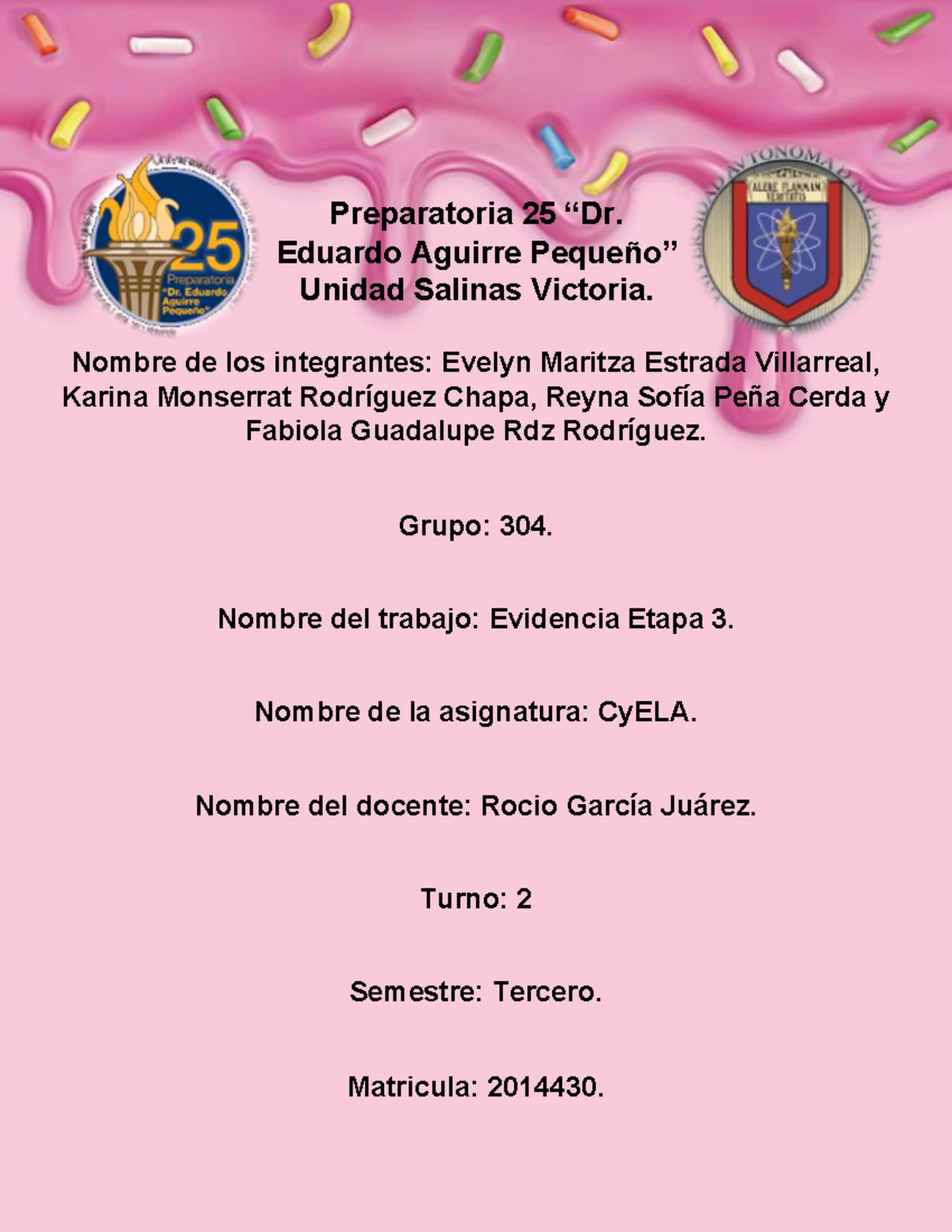 EV3 Cyela - Español evidencia 3 - UNIVERSIDAD AUTONOMA DE NUEVO LEON ...
