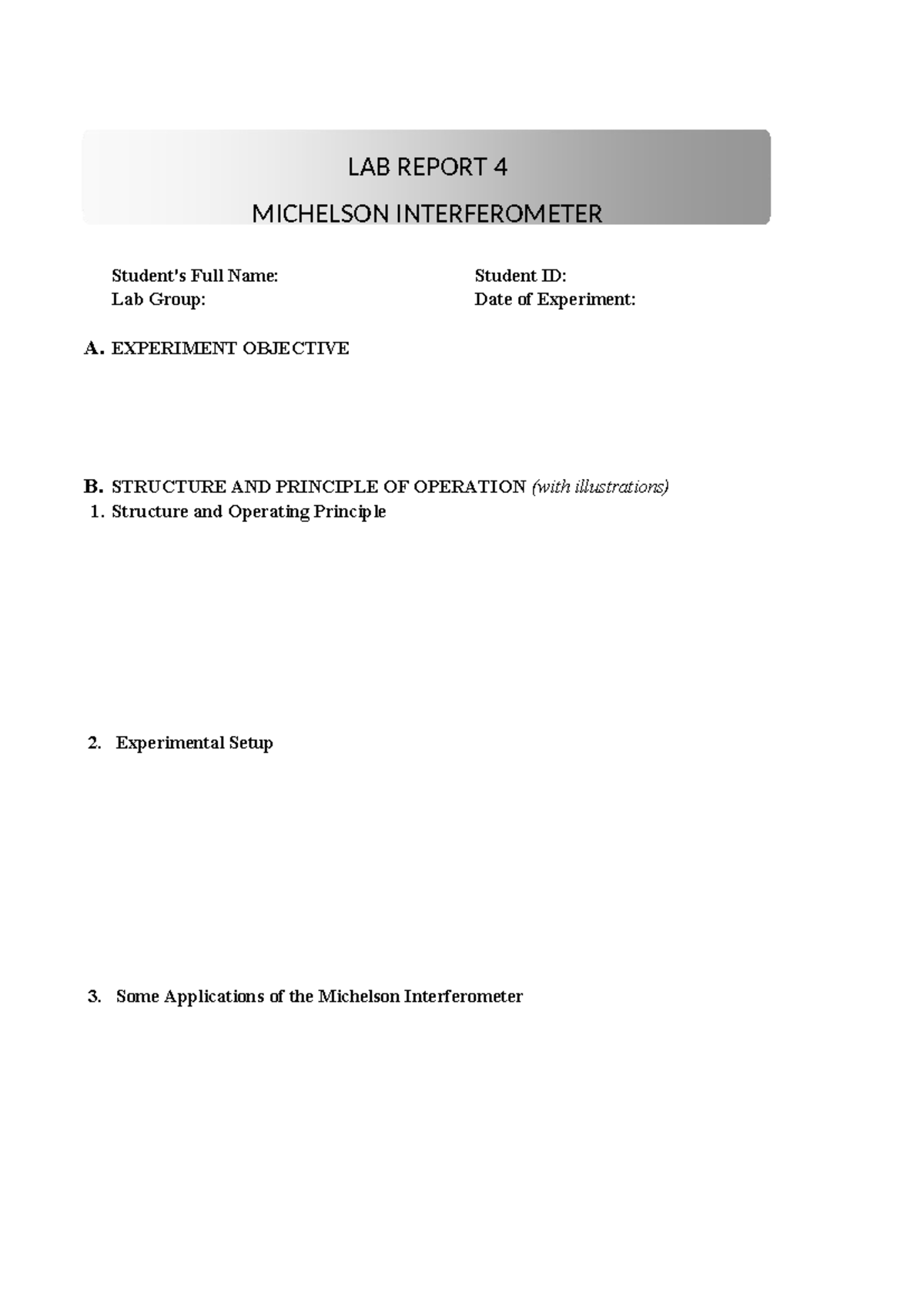 Lab report 4 – Michelson Interferometer - Student's Full Name: Student ...