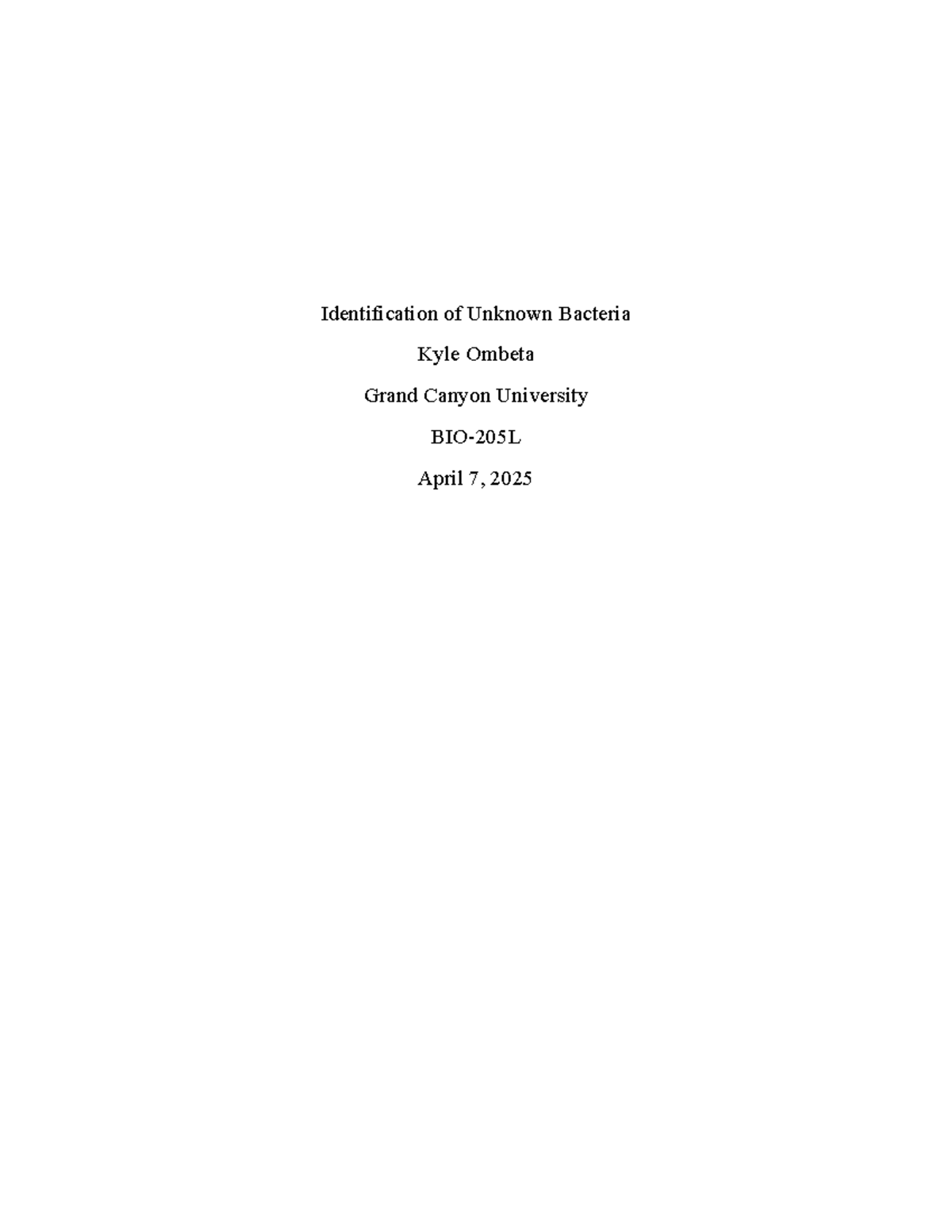 Lab Report: Identification of Unknown Bacteria (BIO 101) - Studocu