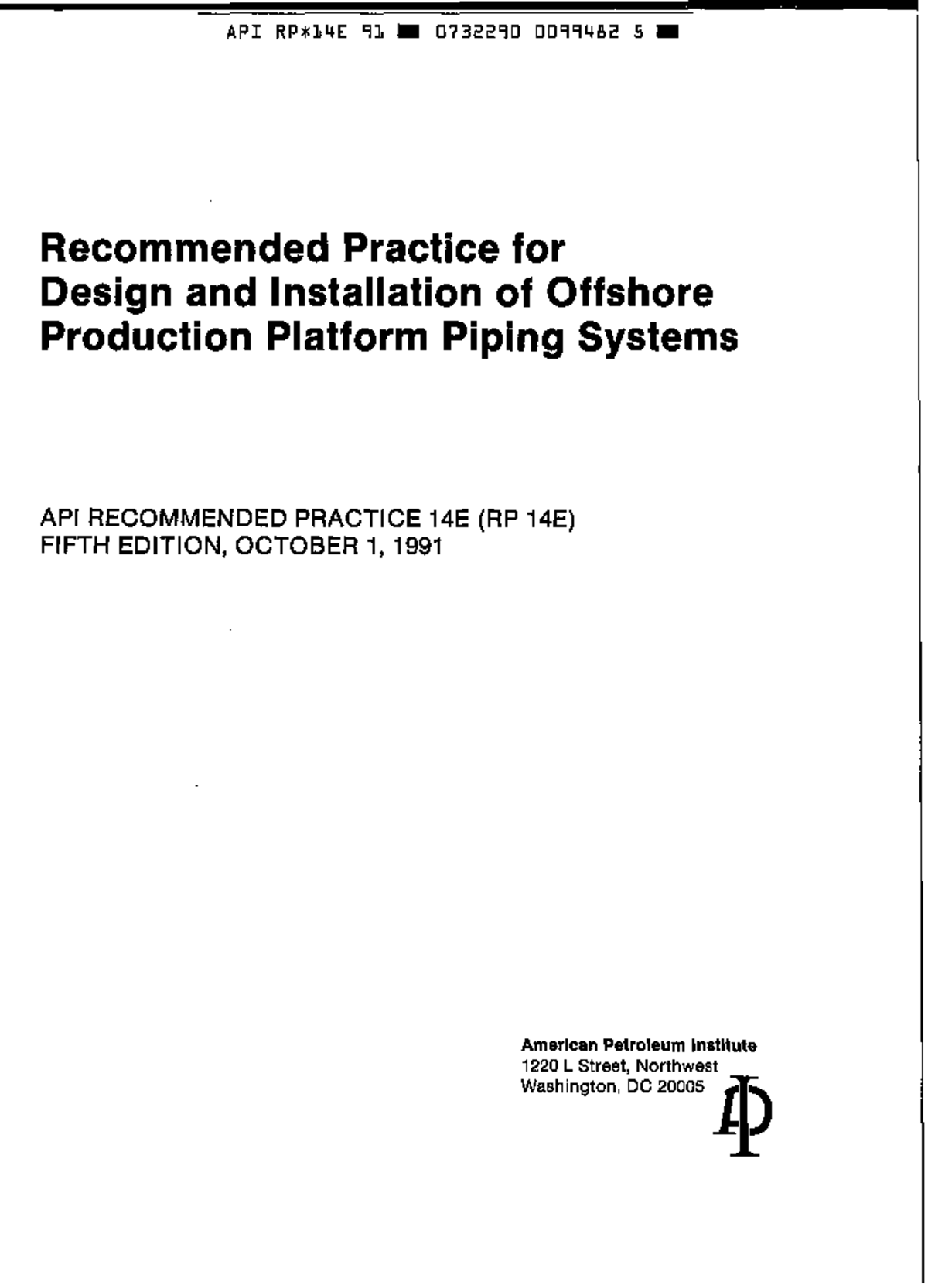 API RP 14E: Design & Installation of Offshore Platform Piping Systems ...