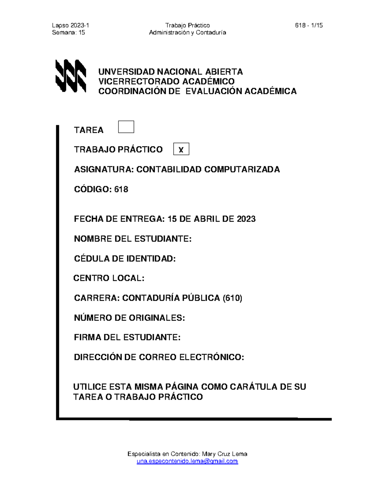 TP 618 2023-1 - trabajo practico - Semana: 15 Administración y ...