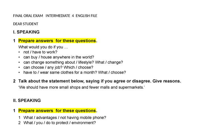 FINAL ORAL EXAM INTERMEDIATE 4 ENGLISH FILE PREP & QUESTIONS - Studocu