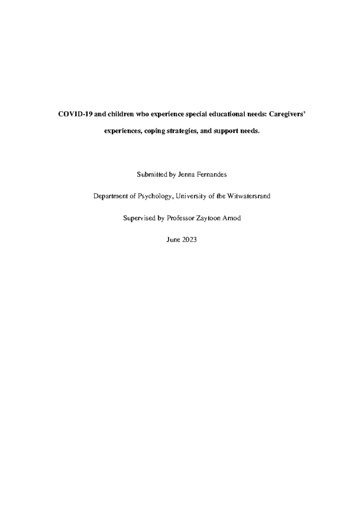 Exploring Caregivers' Experiences of Children with Special Needs During ...