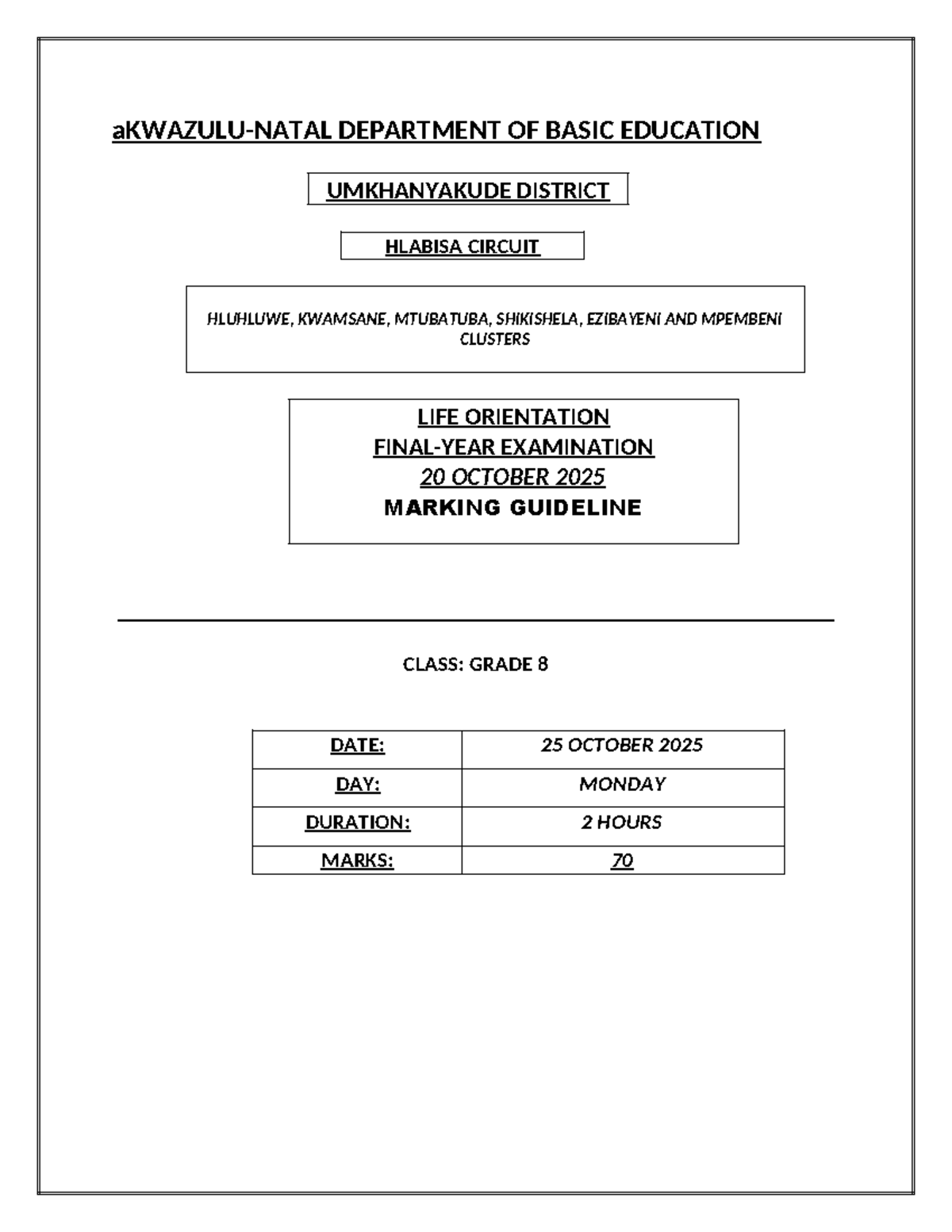 Grade 8 Life Orientation Final Exam Marking Guideline 2025 - Studocu