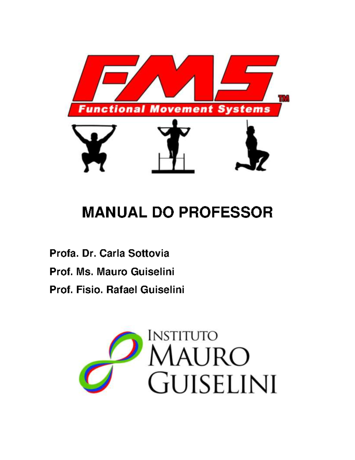 Manual-do-fms - FUNCTIONAL MOVEMENT SCREENING E SISTEMA DE EXERCÍCIOS ...