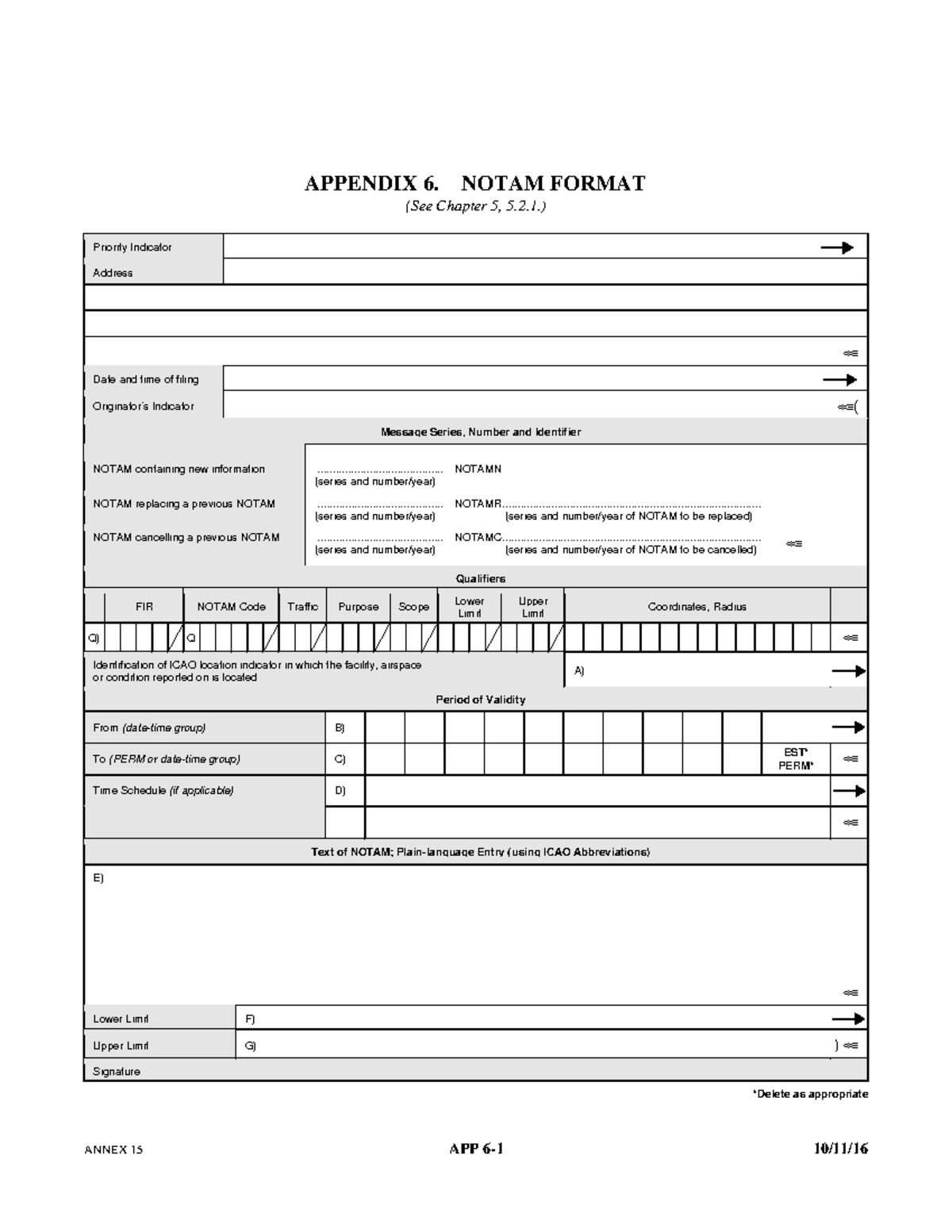 NOTAM Format Guidelines - Appendix 6 (See Ch. 5, 5.2.1) - Studocu