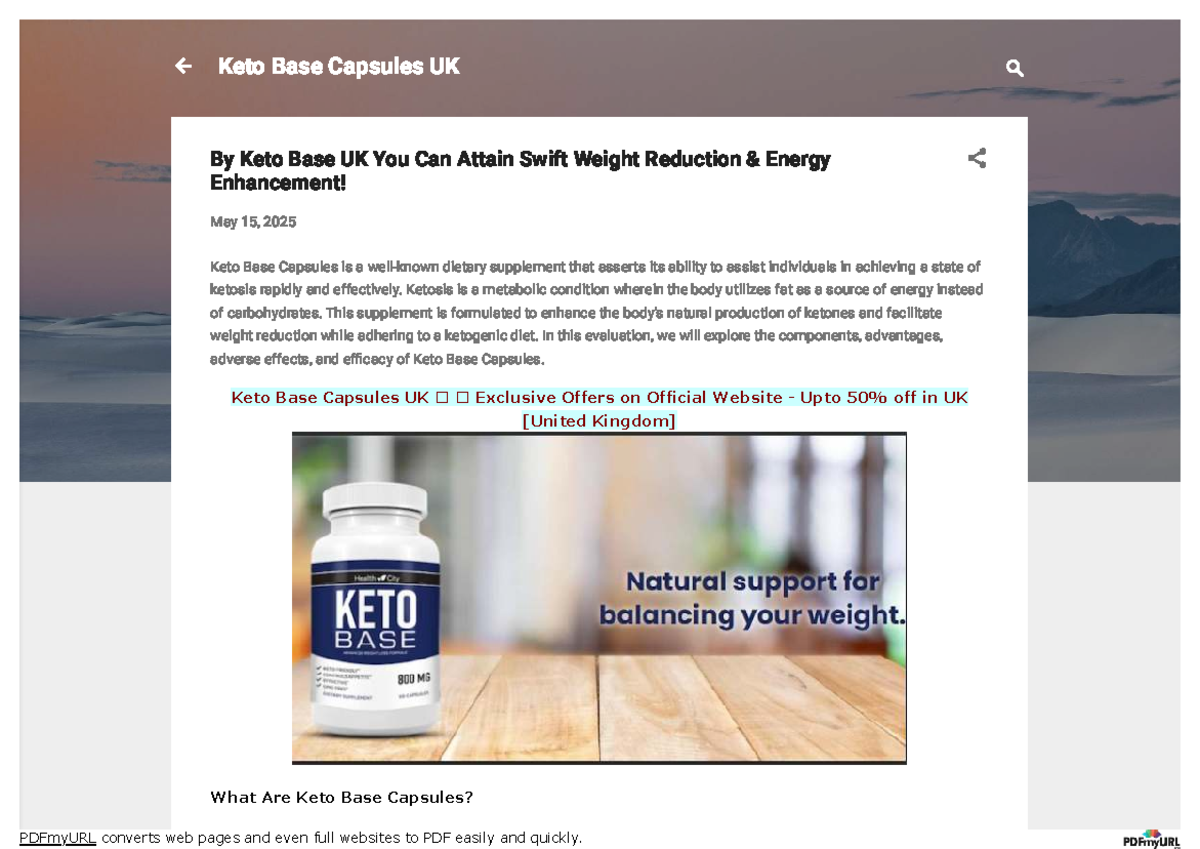 Keto Base Capsules UK: A Comprehensive Review on Weight Loss & Energy ...