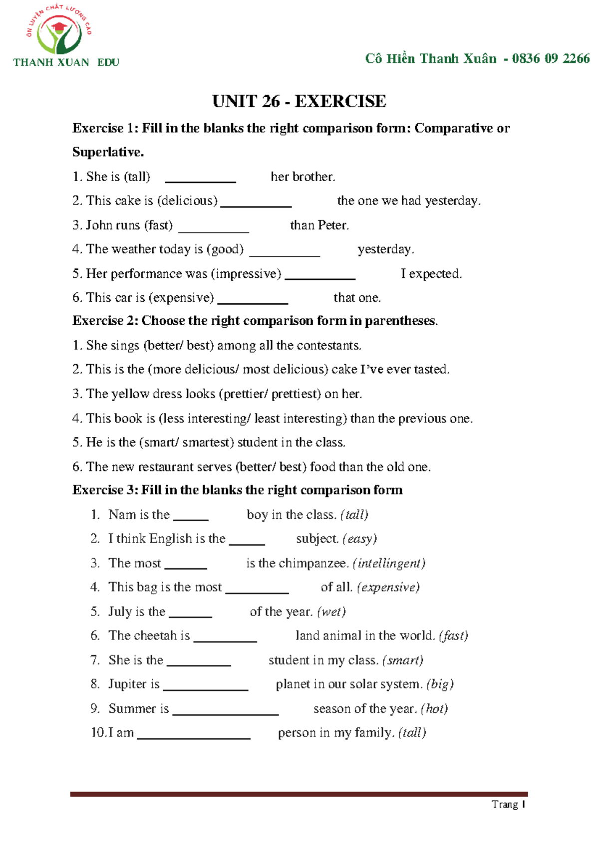 Cô Hiền Thanh Xuân 0836 09 2266 UNIT 26 EXERCISES on Comparatives ...