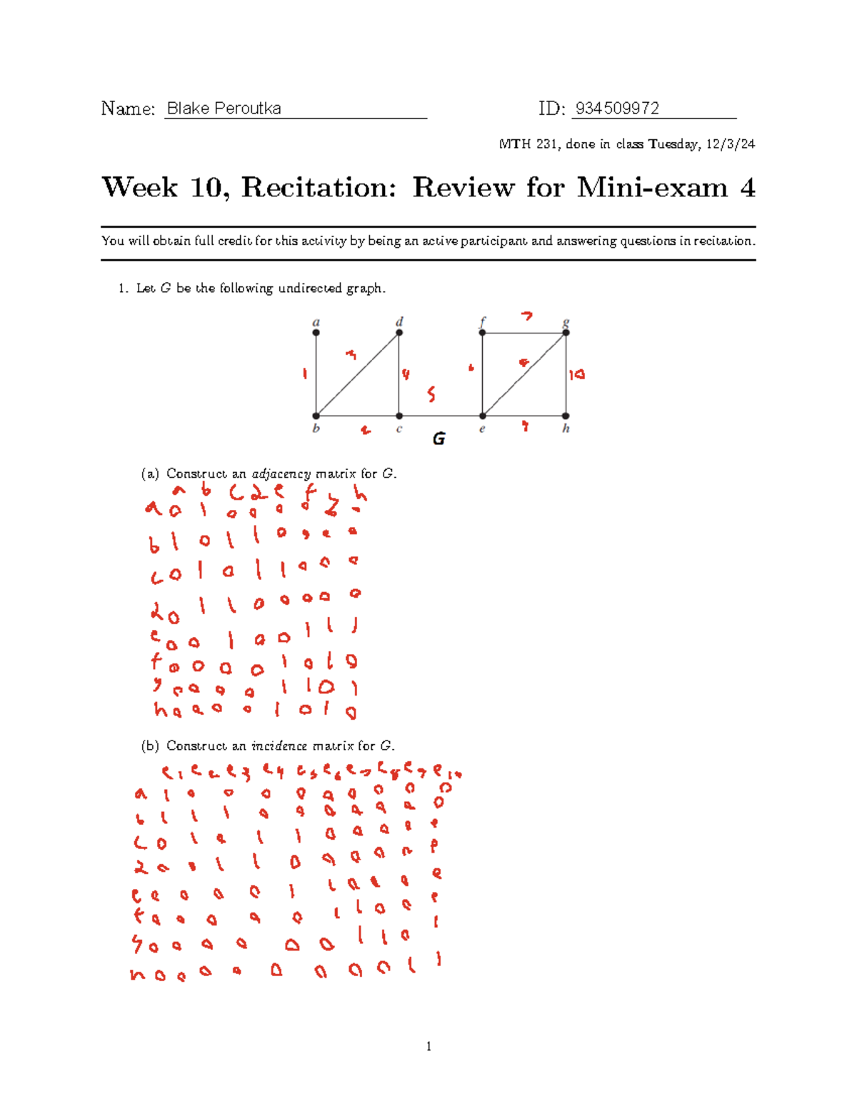 Recitation activity 10 F24 - Name: ID: MTH 231, done in class Tuesday ...