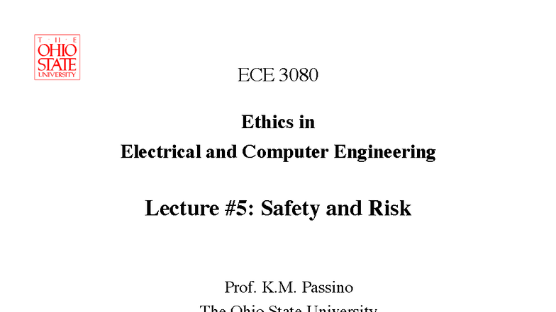 ECE 101 Lecture: Safety in Engineering and Risk Management - Studocu