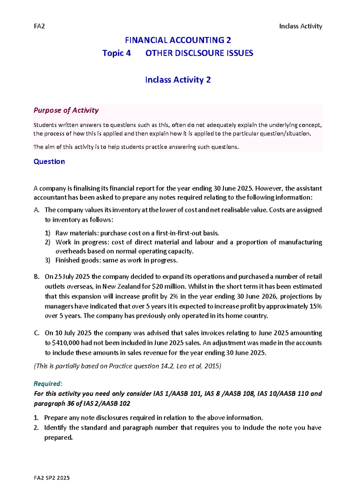 FA2 SP2 2025 Financial Accounting 2: Topic 4 Inclass Activity 2 Notes ...