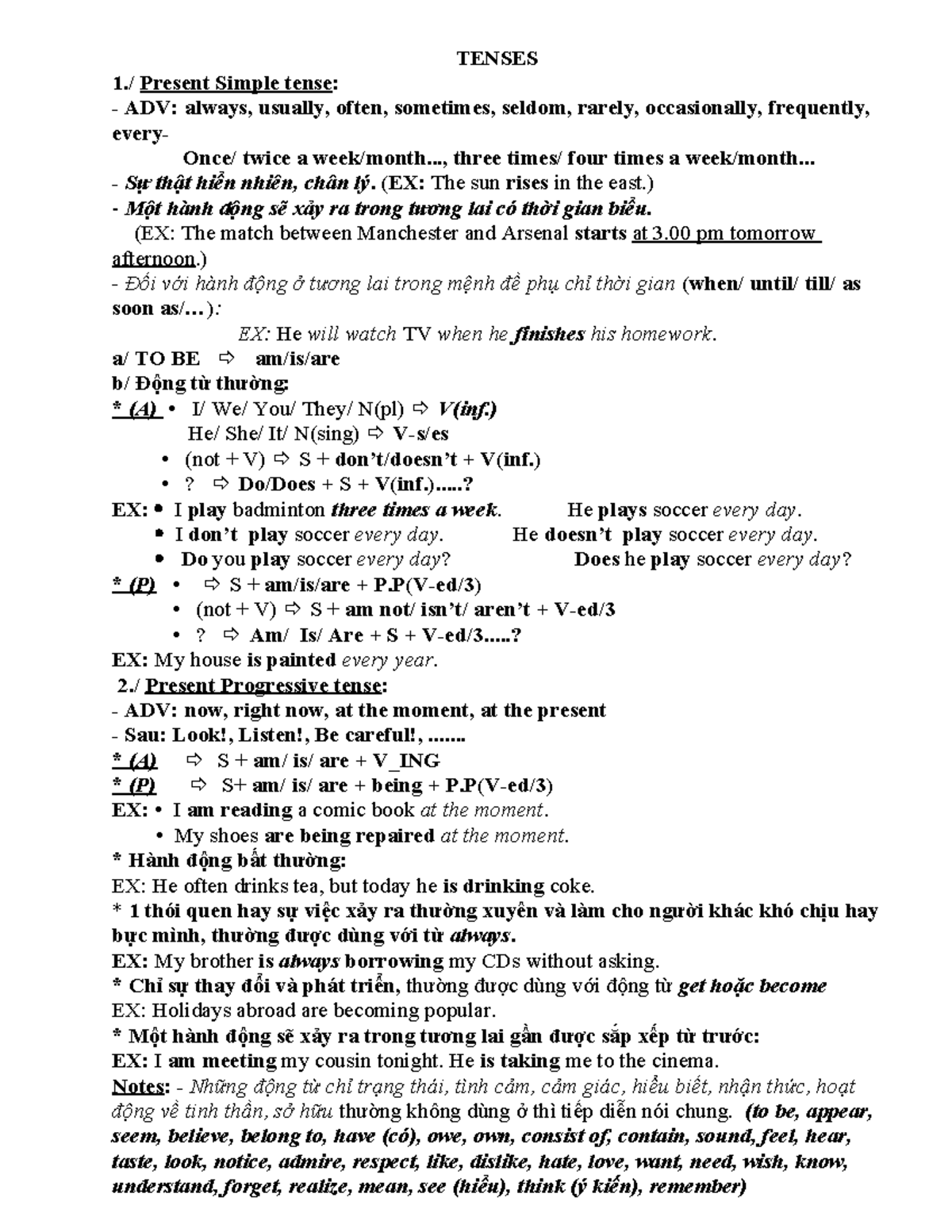 Tenses - Review - TENSES 1./ Present Simple tense: ADV: always, usually ...