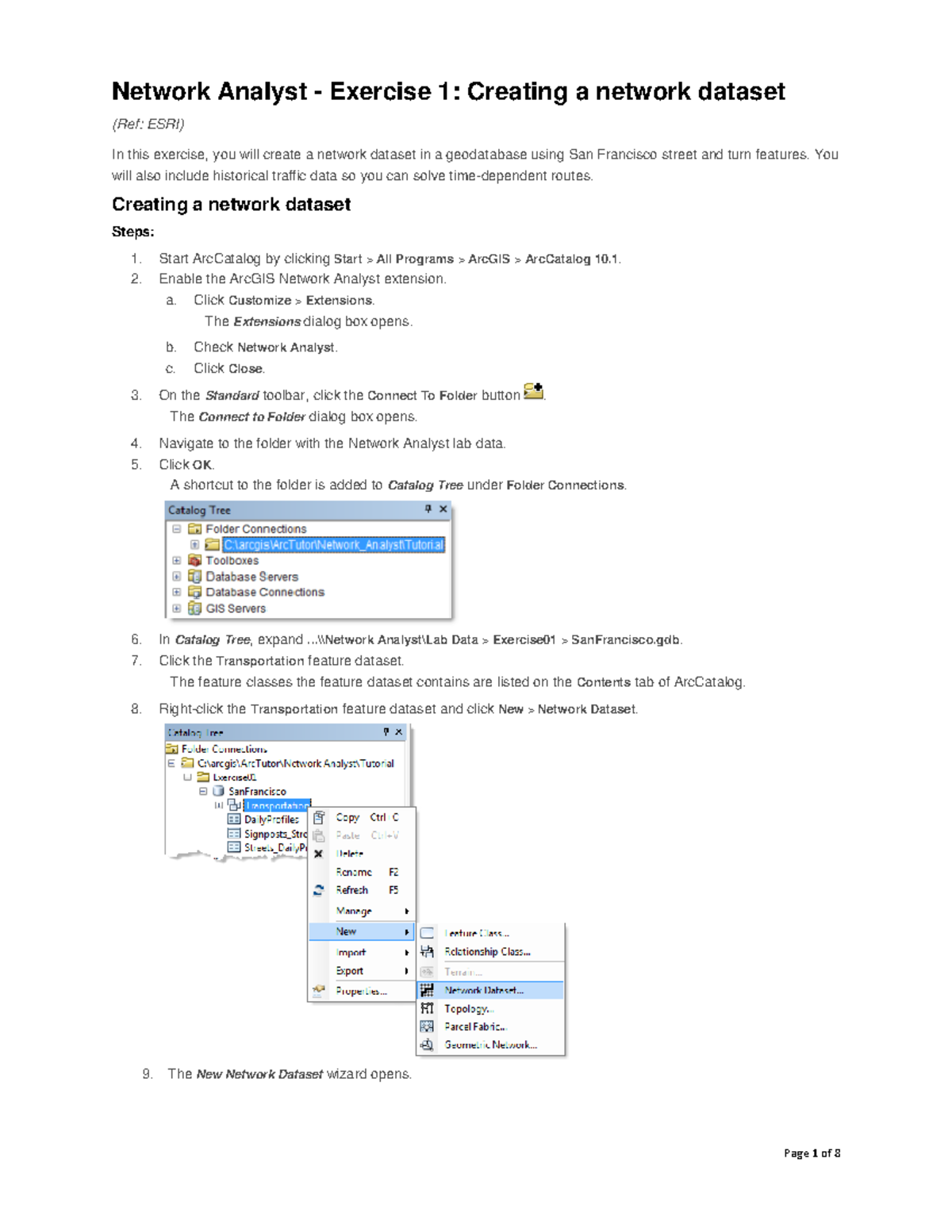 Exercise 1: Creating a Network Dataset in ArcGIS (Ref: ESRI) - Studocu