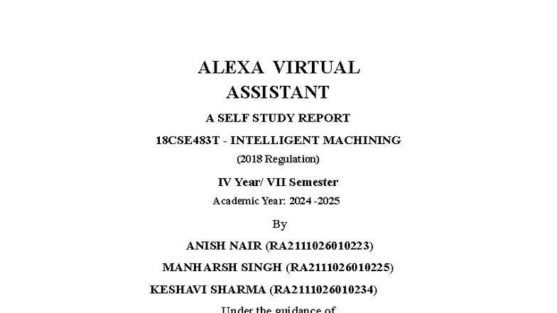 ALEXA VIRTUAL ASSISTANT: A SELF STUDY REPORT 18CSE483T - Studocu