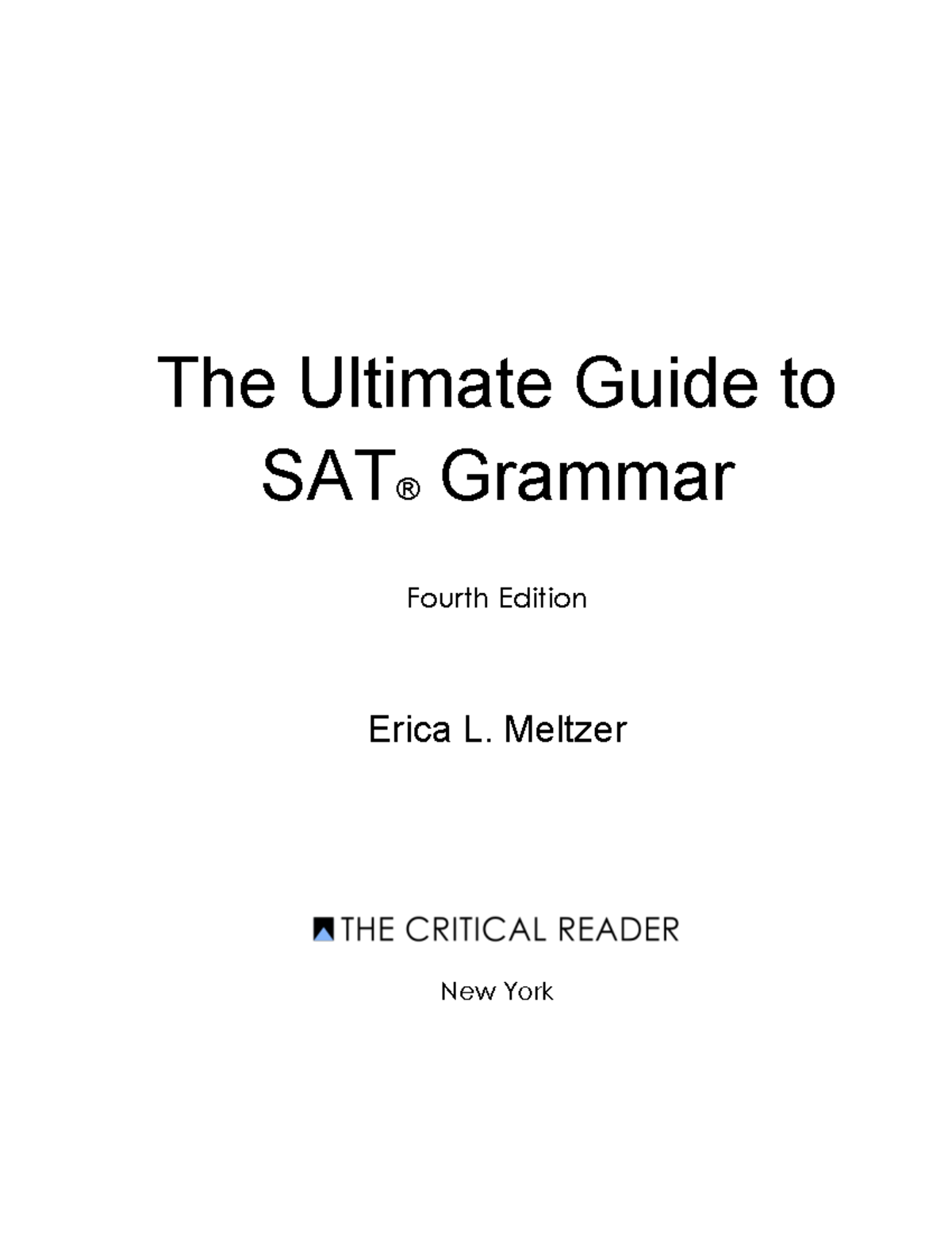 UG4: The Ultimate Guide to Grammar - SAT Writing Essentials - Studocu