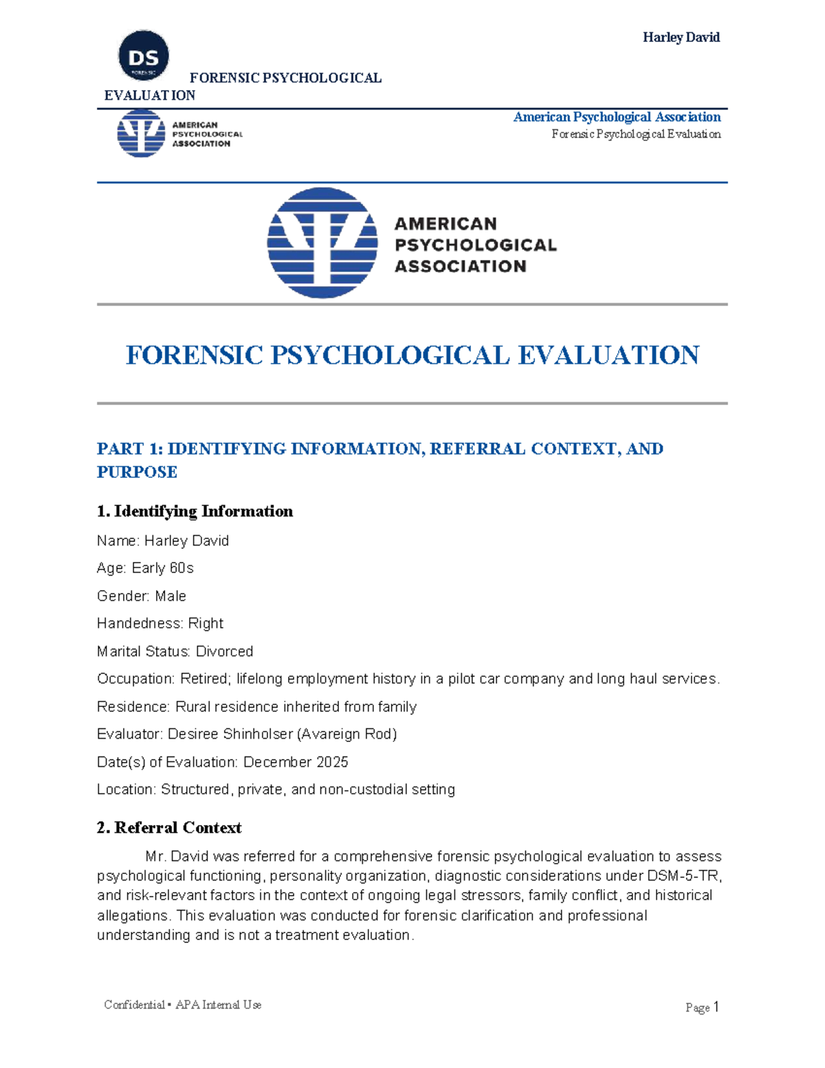 Harley David FORS PSYCH EVAL: Comprehensive Forensic Assessment - Studocu