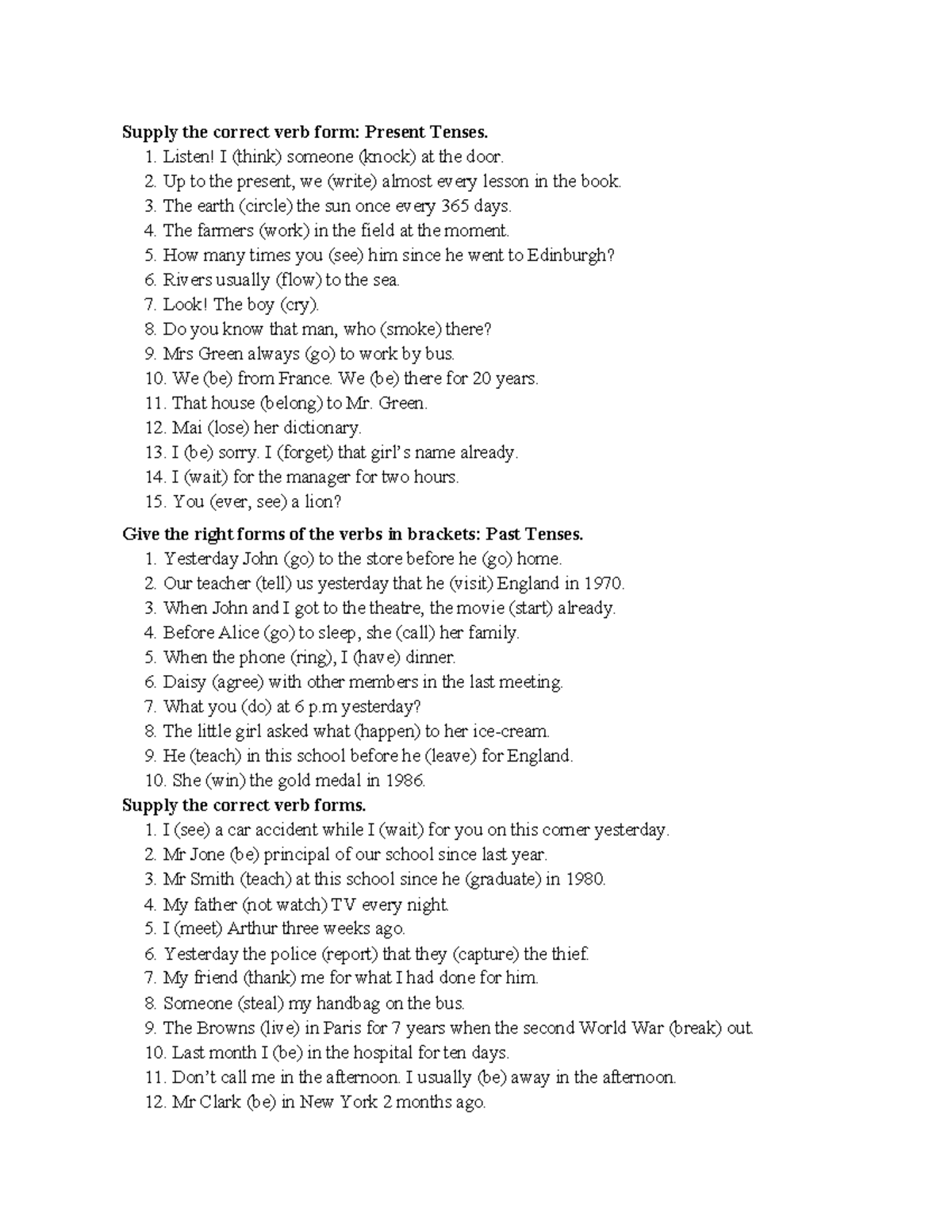 Exercises - Supply the Correct Verb Forms: Present & Past Tenses - Studocu