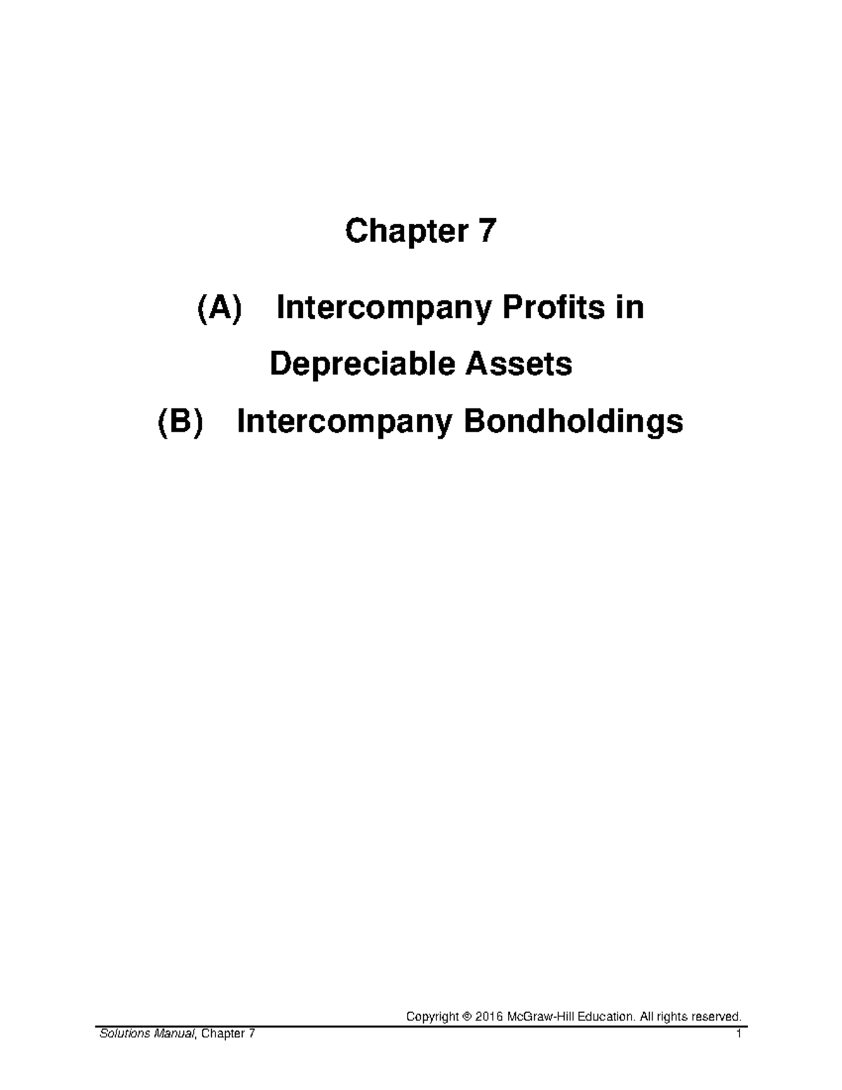 Ch07 SM - Solution manual - Copyright 2016 McGraw-Hill Education. All ...
