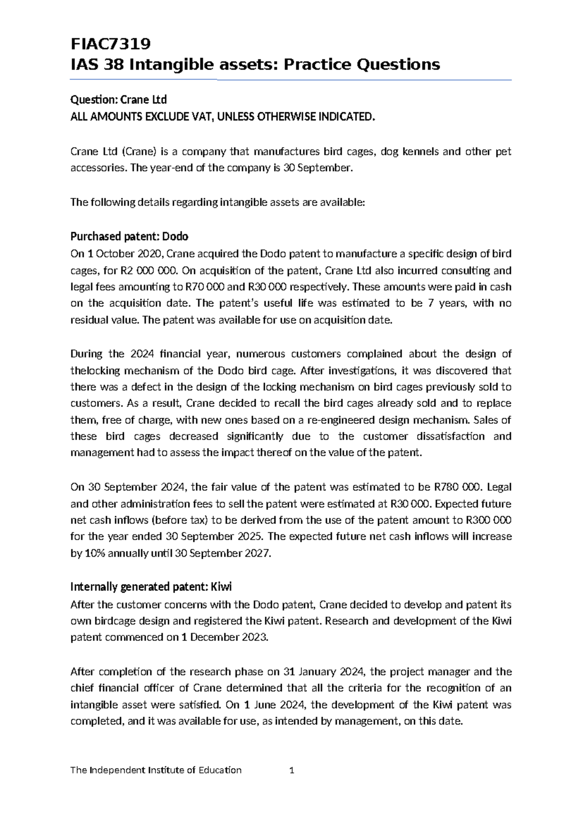 IAS 38 Crane Ltd - practice question - FIAC IAS 38 Intangible assets ...