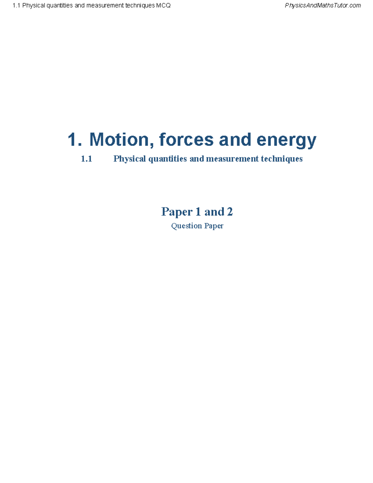 1.1 Physical Quantities & Measurement Techniques MCQ QP - Studocu