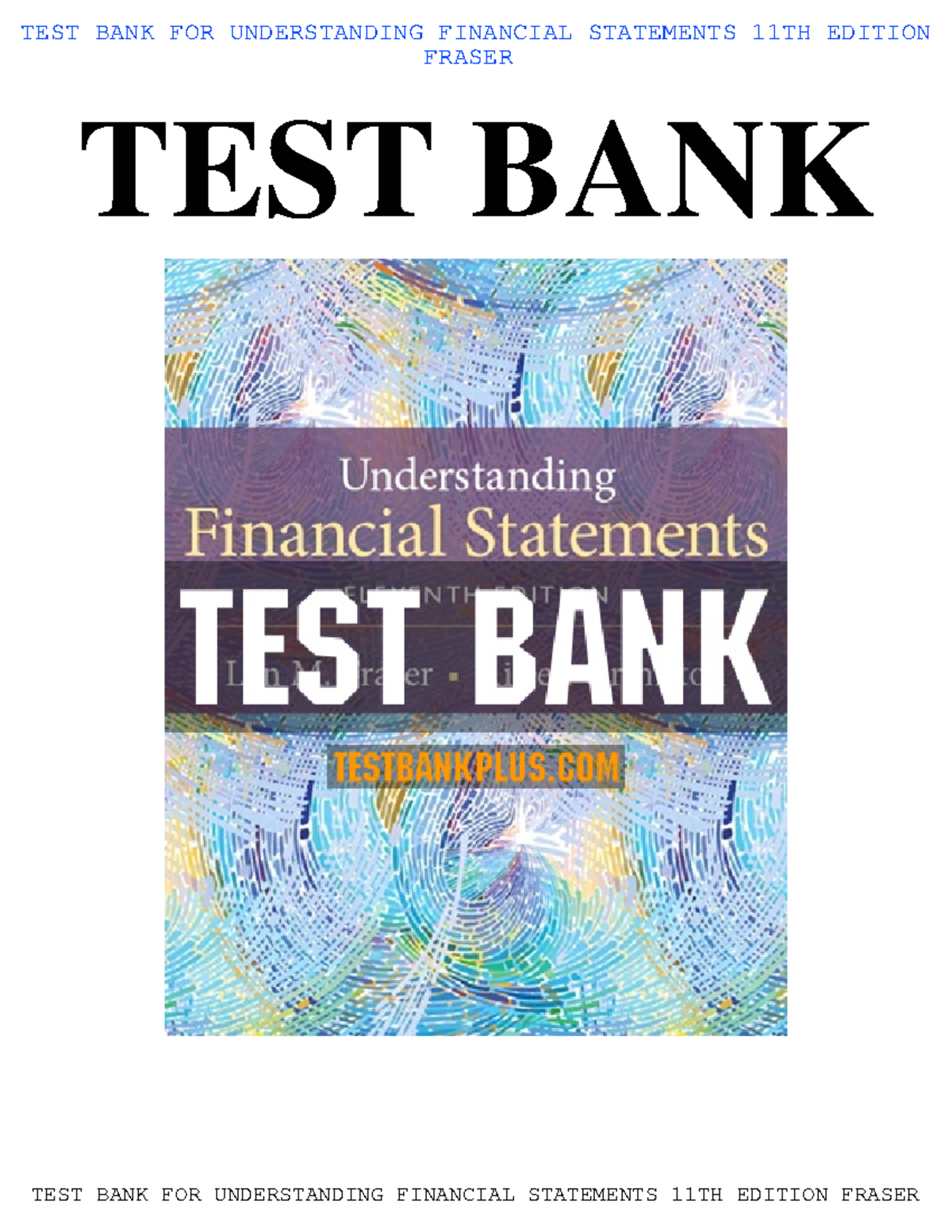 Test Bank for Financial Management Analysis 12th Ed. (Higgins