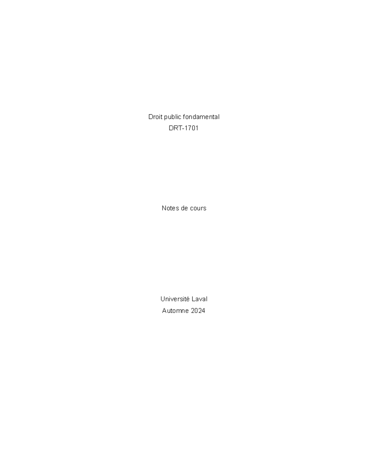 Notes de cours DRT-1701: Droit public fondamental et sources ...