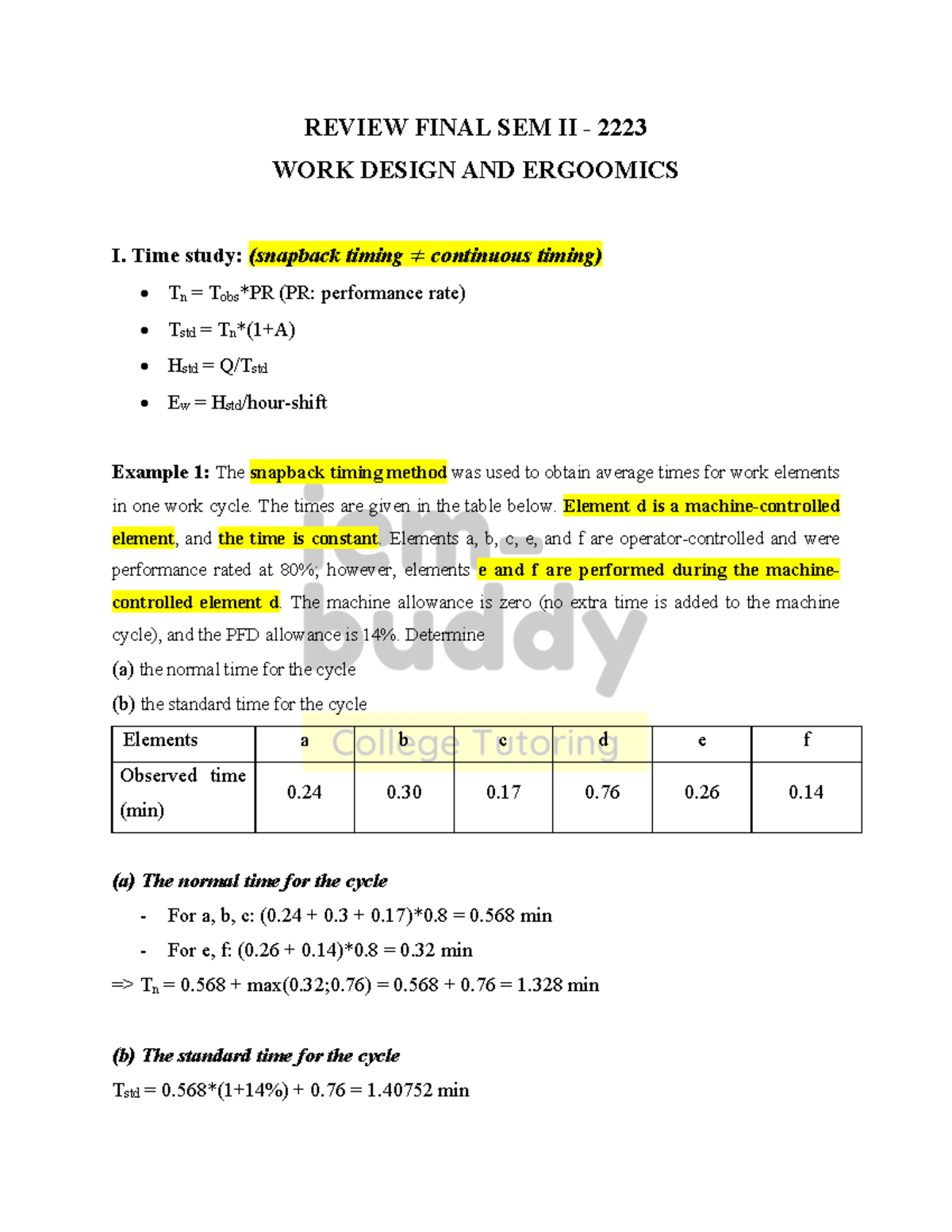 REVIEW FINAL SEM II WORK DESIGN & ERGONOMICS I: Time Study Analysis ...