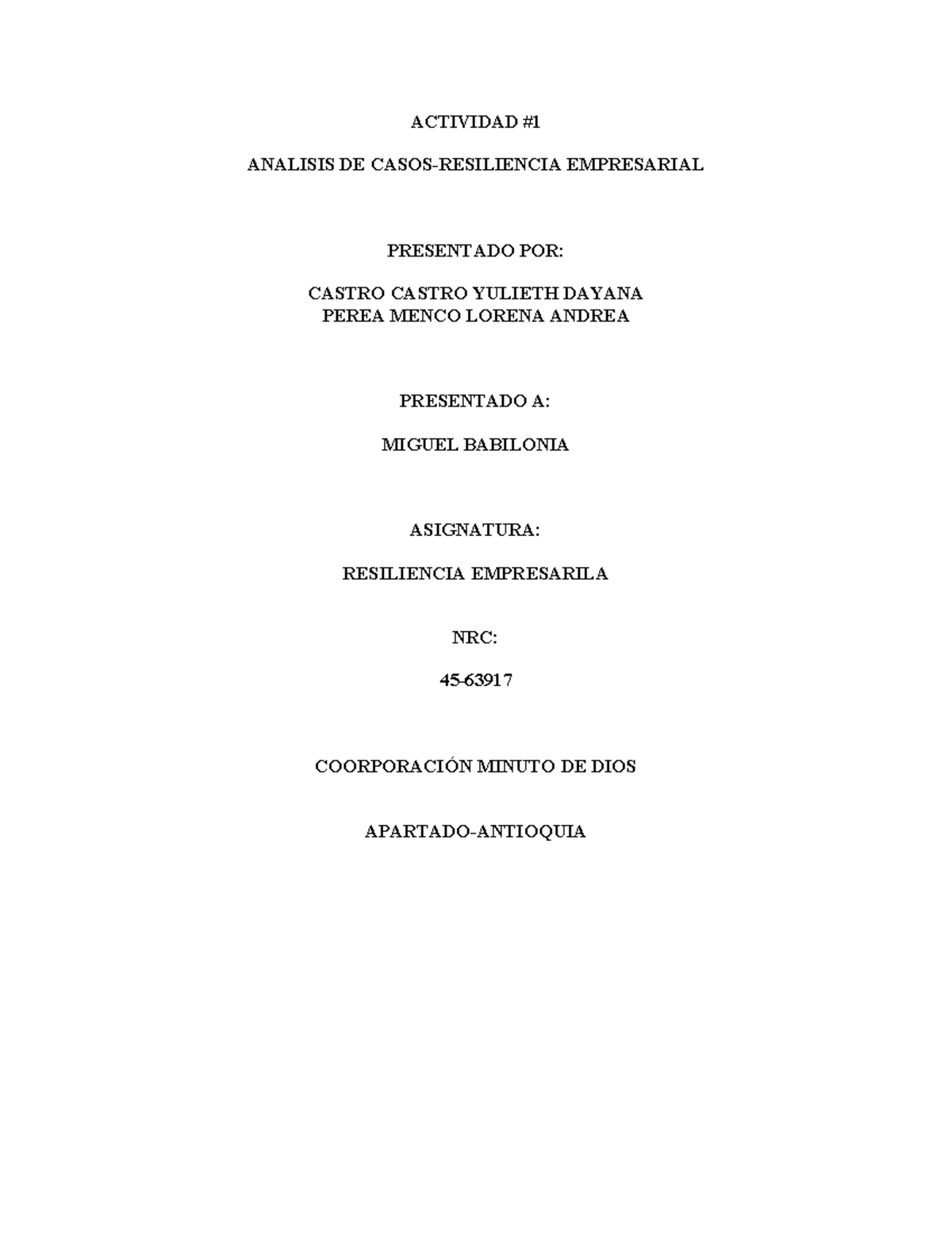 Actividad 1 Resiliencia Empresarial RE+ - ACTIVIDAD ANALISIS DE CASOS ...