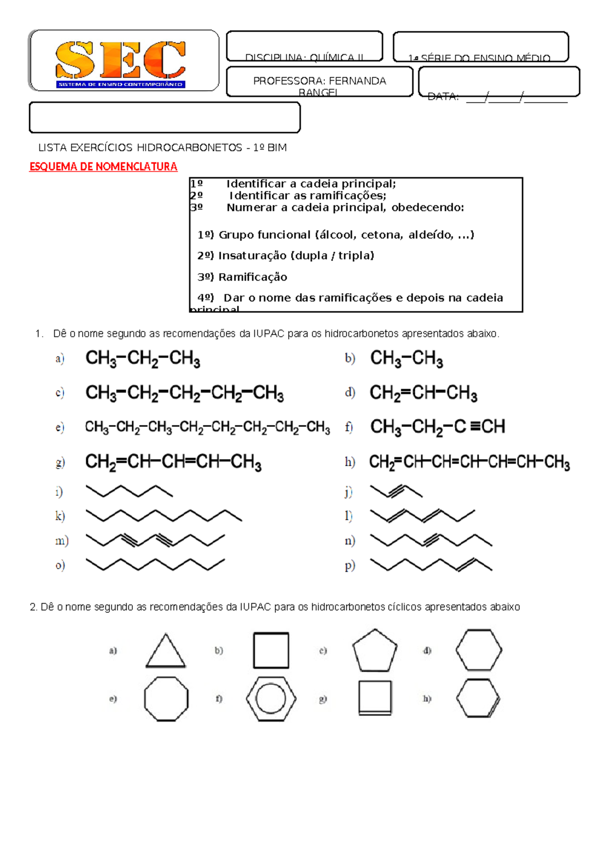 Exercícios de Nomenclatura de Hidrocarbonetos - Química II 1ª Série ...