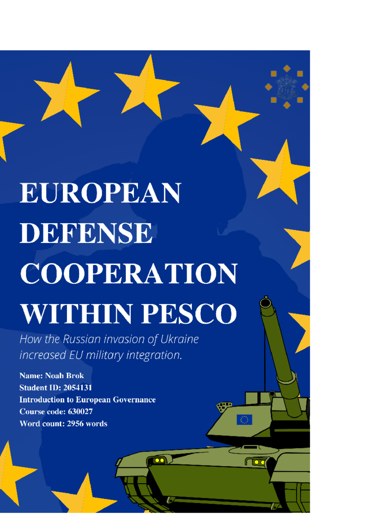 Paper - Analyzing EU Defense Cooperation and Integration Post-Ukraine ...