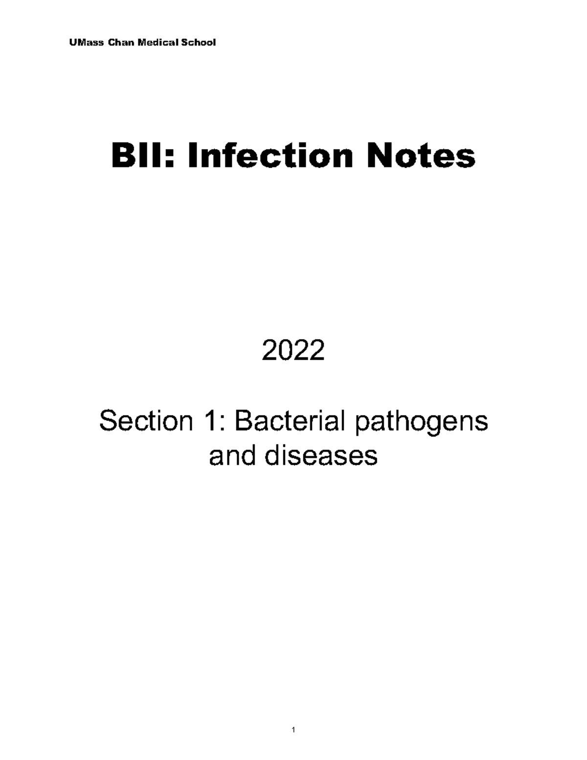UMass Chan Medical School BII: Infection Notes 2022 - Bacterial Growth ...