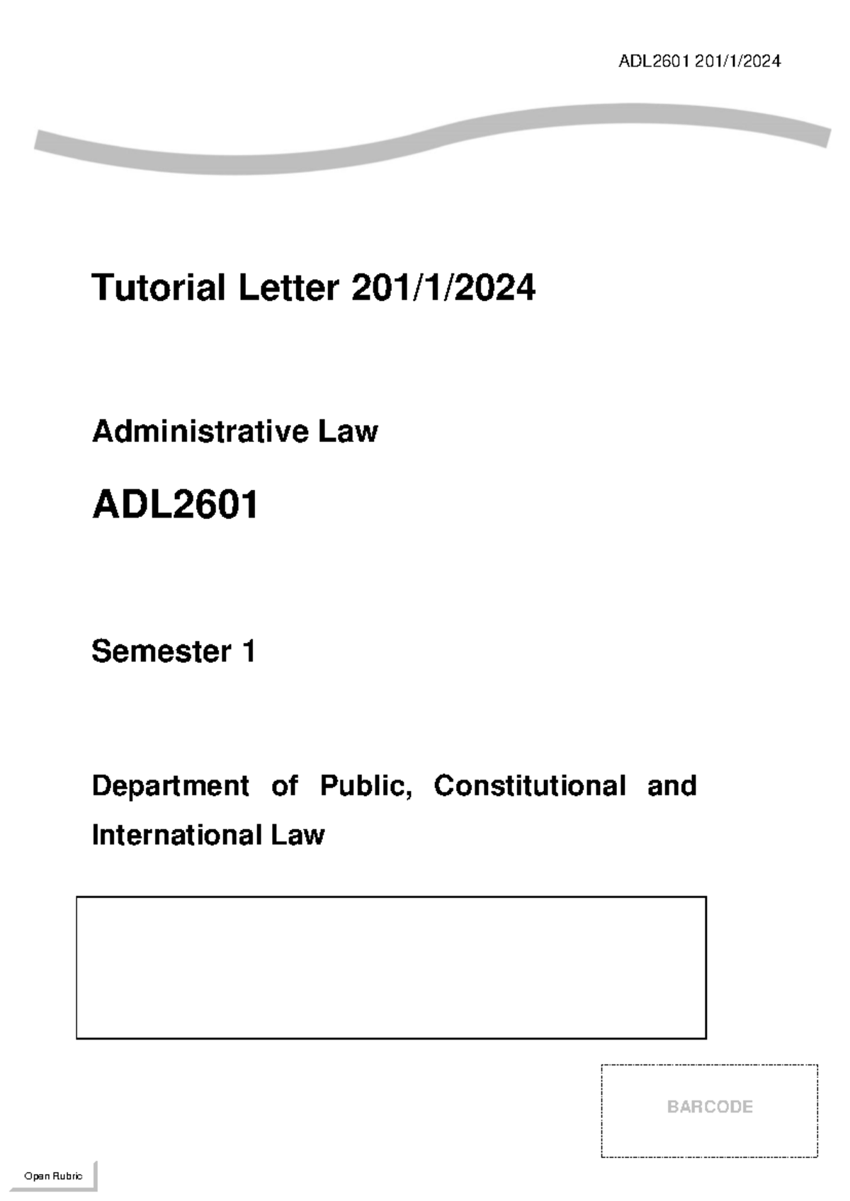 ADL2601 TL201 01 2024 - Summary of Administrative Law Tutorial Letter ...