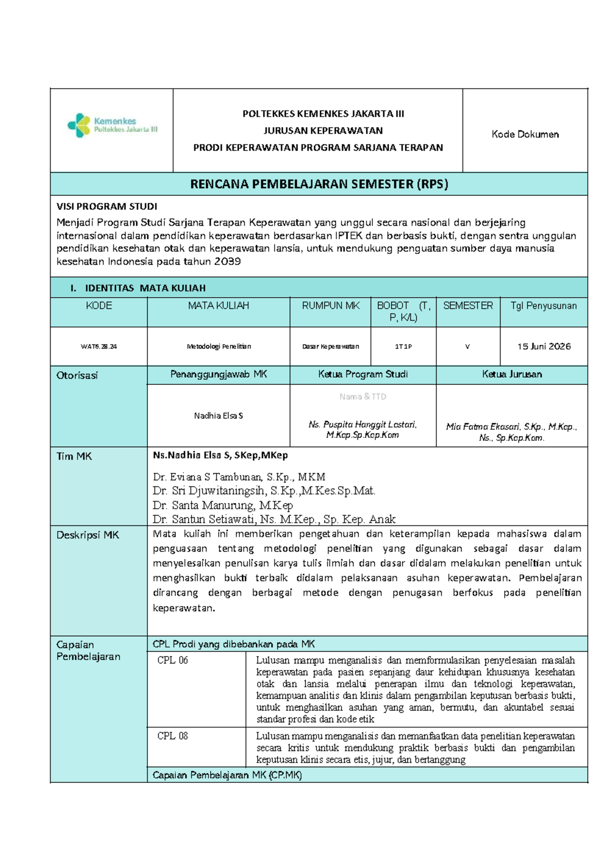 RPS Metodologi Penelitian Dasar Keperawatan WAT6.28.24 Smt V - Studocu