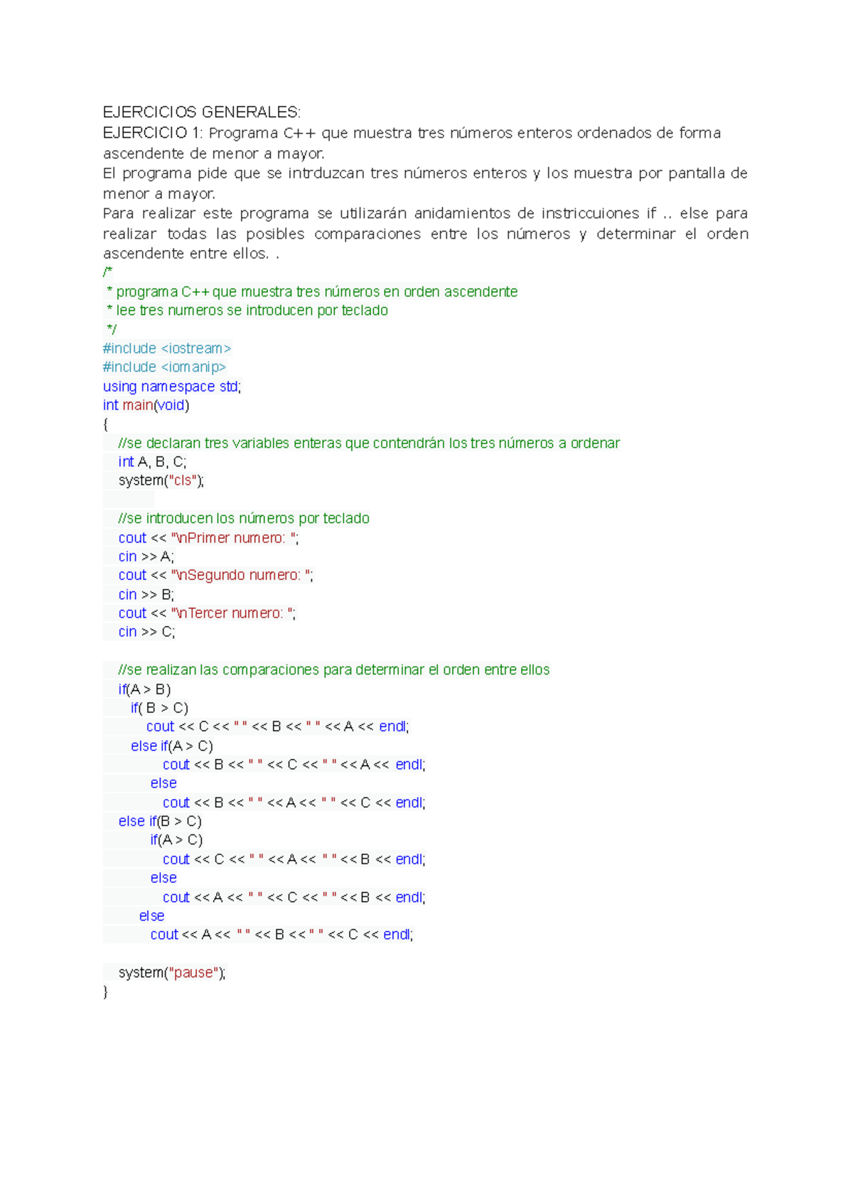 Ejercicios C++ (S): Ordenación, Condicionales, y Recursividad - Studocu
