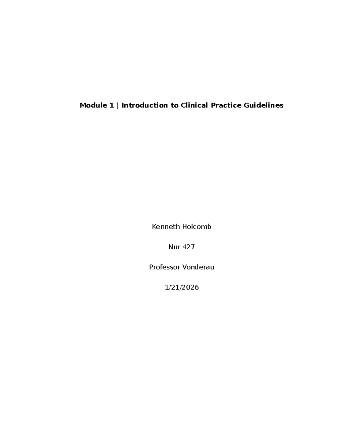 Module 1 - Intro to Clinical Practice Guidelines NUR 427 - Studocu