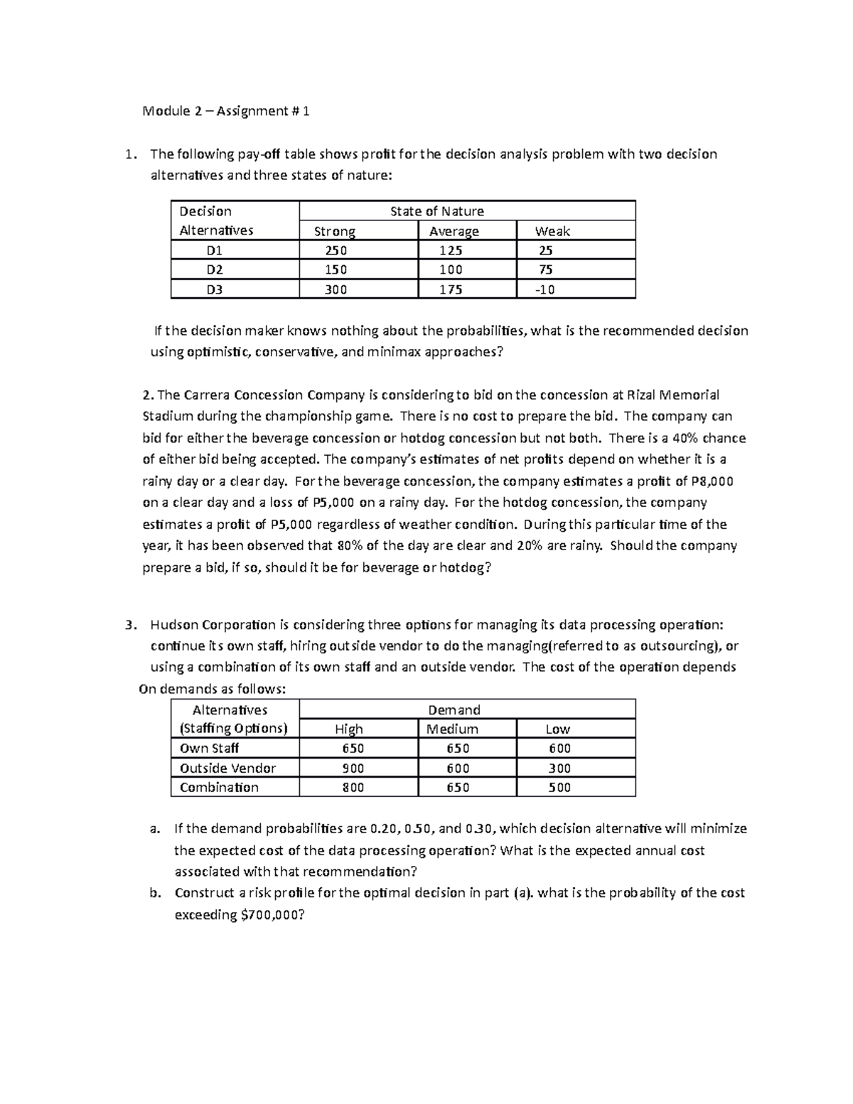 Module 2 - Assignment # 1: Decision Analysis & Profit Evaluation - Studocu