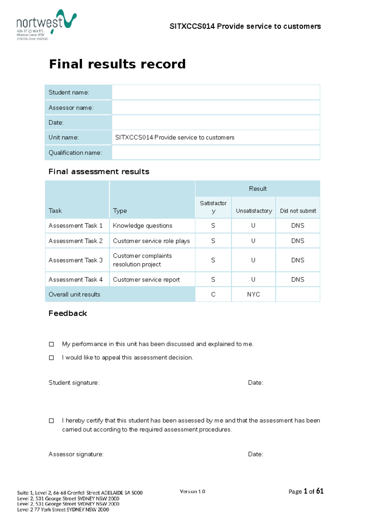 SITHCCCKOP013 Final Assessment Results for SITXCCS014 Customer Service ...
