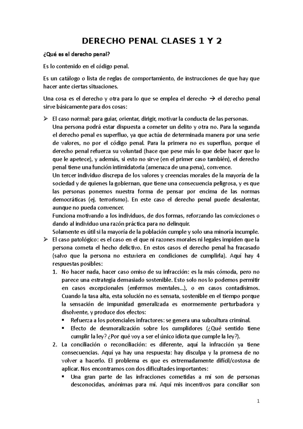 Derecho penal clases 1 y 2 - DERECHO PENAL CLASES 1 Y 2 ¿Qué es el ...