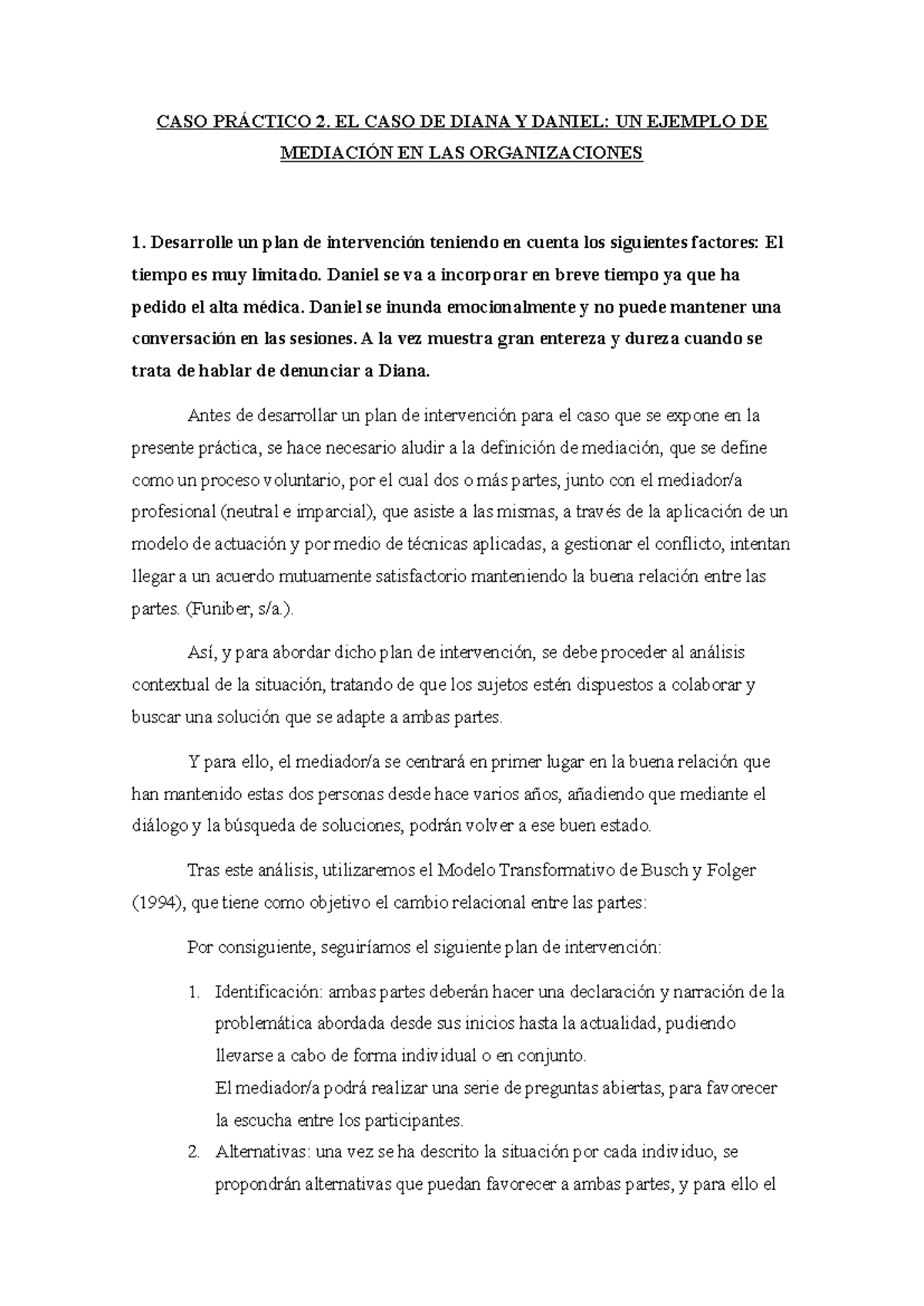 CASO Práctico 2 - Caso práctico - CASO PRÁCTICO 2. EL CASO DE DIANA Y ...