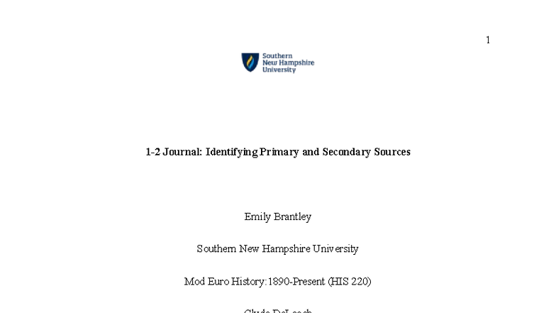 Module One Journal: Identifying Primary & Secondary Sources (HIS 220 ...
