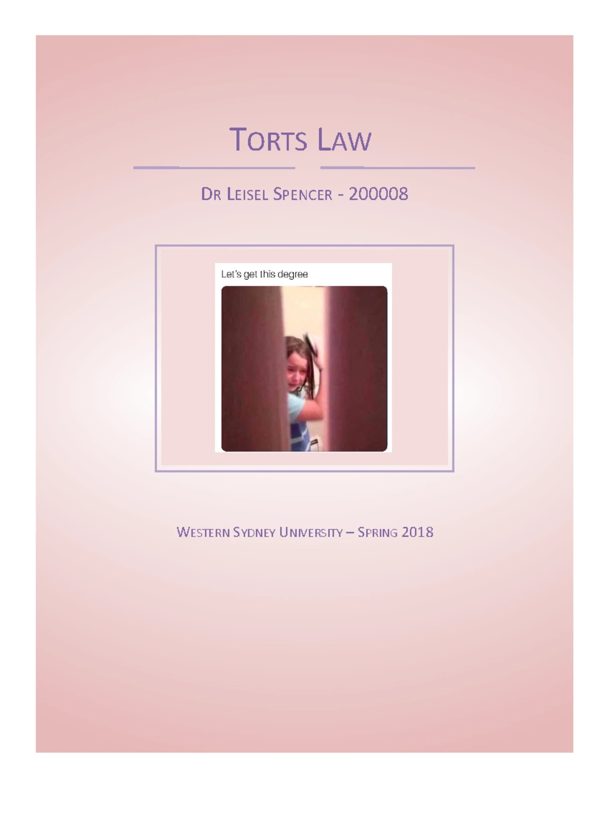 LAWS2013/LAWS7072 Torts Law Spring 2022 Assessment 2 Guidelines - Studocu