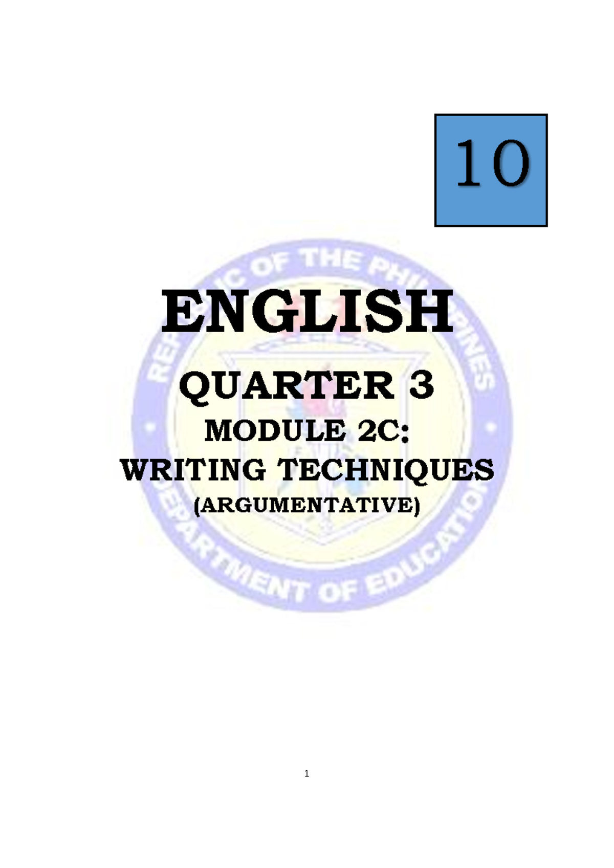 2C Q3 English - ENGLISH QUARTER 3 MODULE 2C WRITING TECHNIQUES ...
