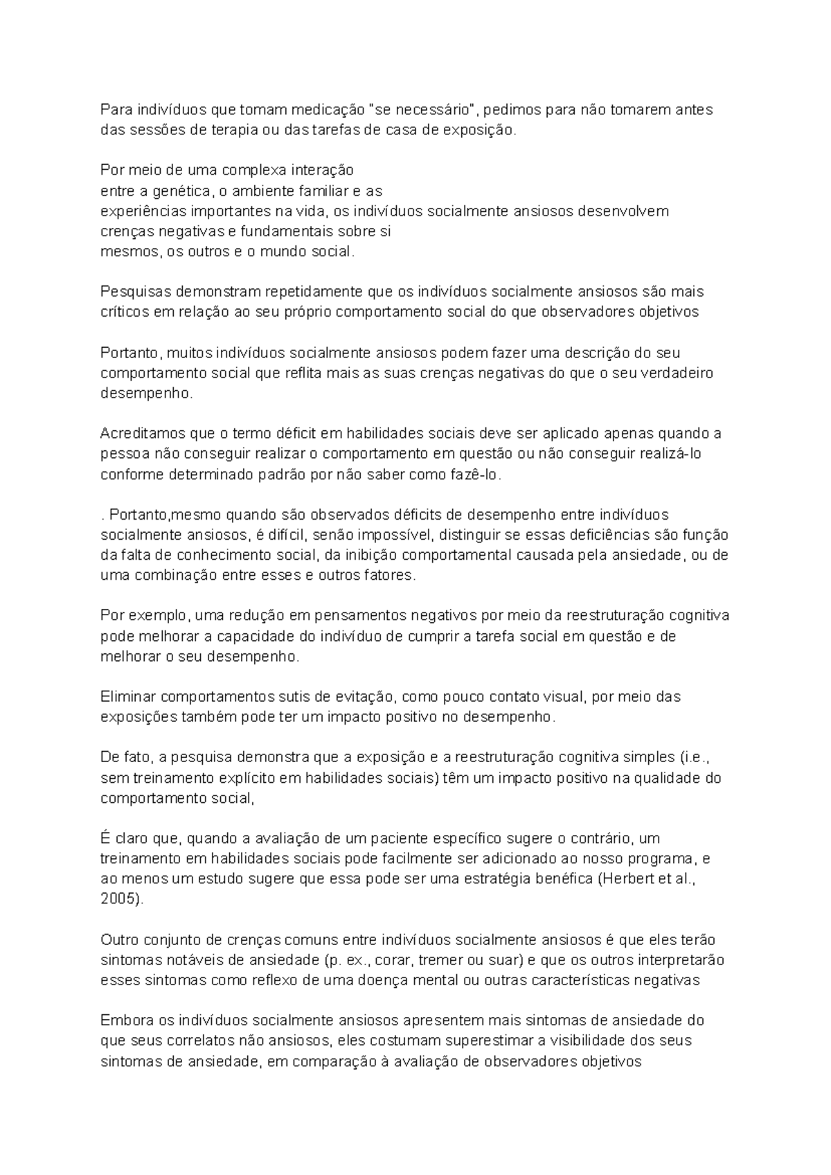 Ansiedade social - Para indivíduos que tomam medicação “se necessário ...