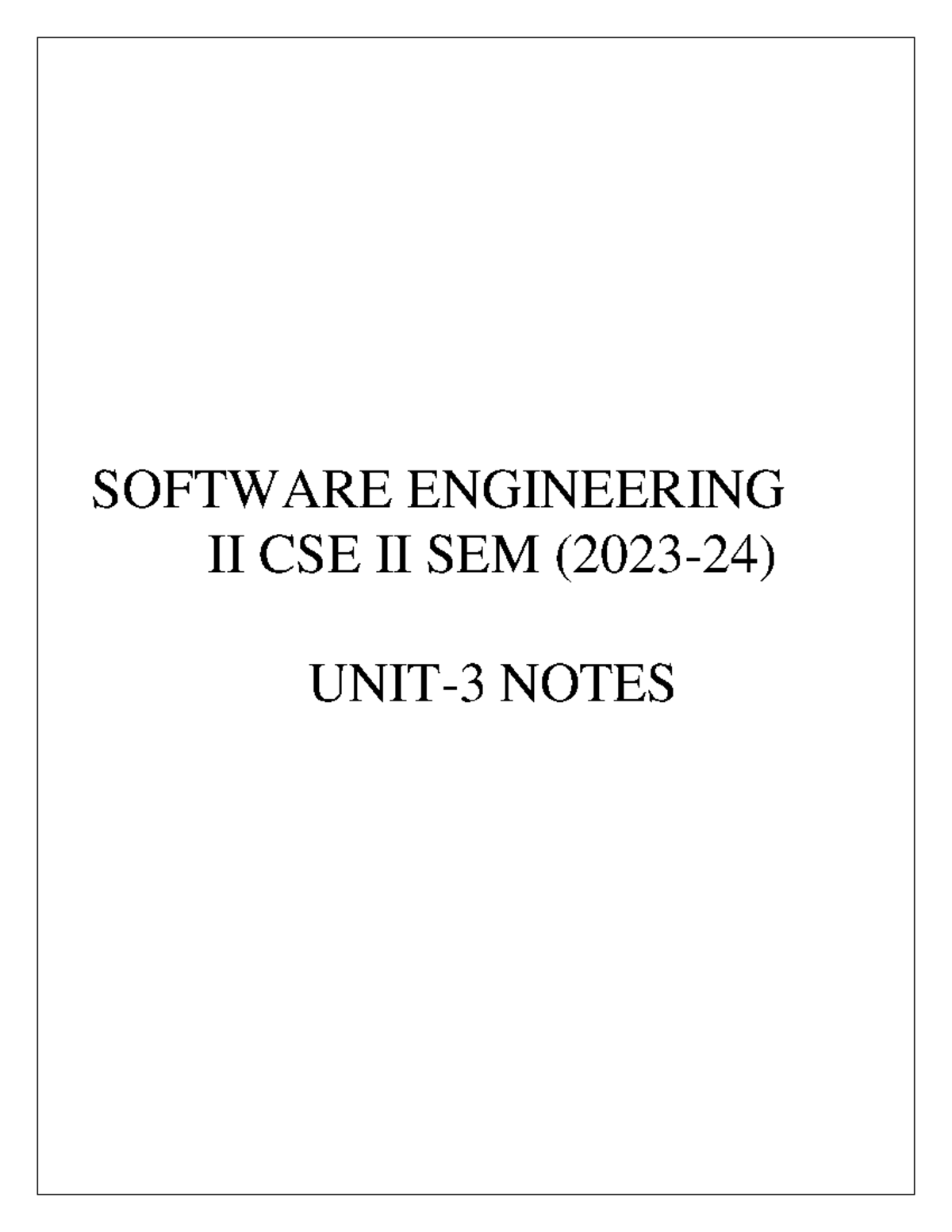 CSE II SEM SOFTWARE ENGINEERING II UNIT III DESIGN NOTES - Studocu