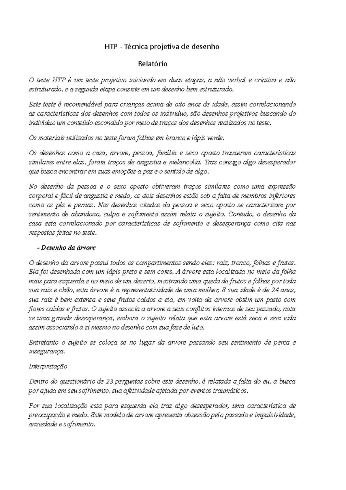 HTP - Técnica projetiva de desenho - HTP projetiva de desenho O teste ...